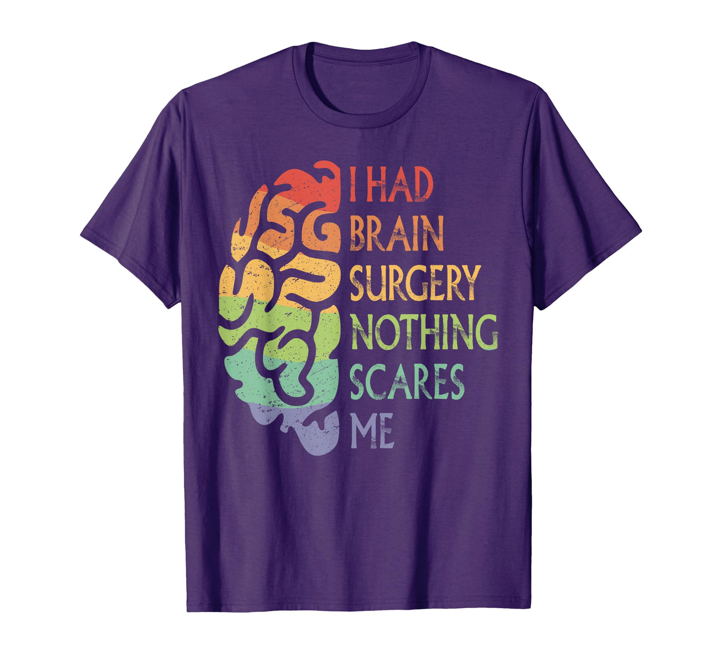 I Had Brain Surgery Proud Brain Tumor Warrior Rainbow Pride T-Shirt