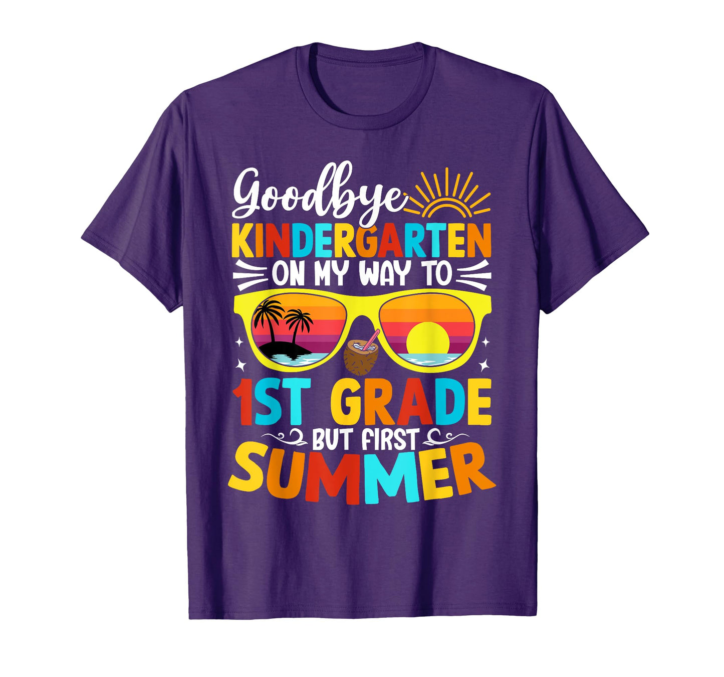 Goodbye Kindergarten Graduation To 1st grade Hello Summer T-Shirt