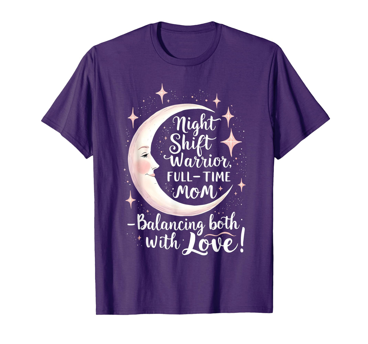 Night Shift Warrior Nurse Mom Funny Mother's Day Nurses Moms T-Shirt