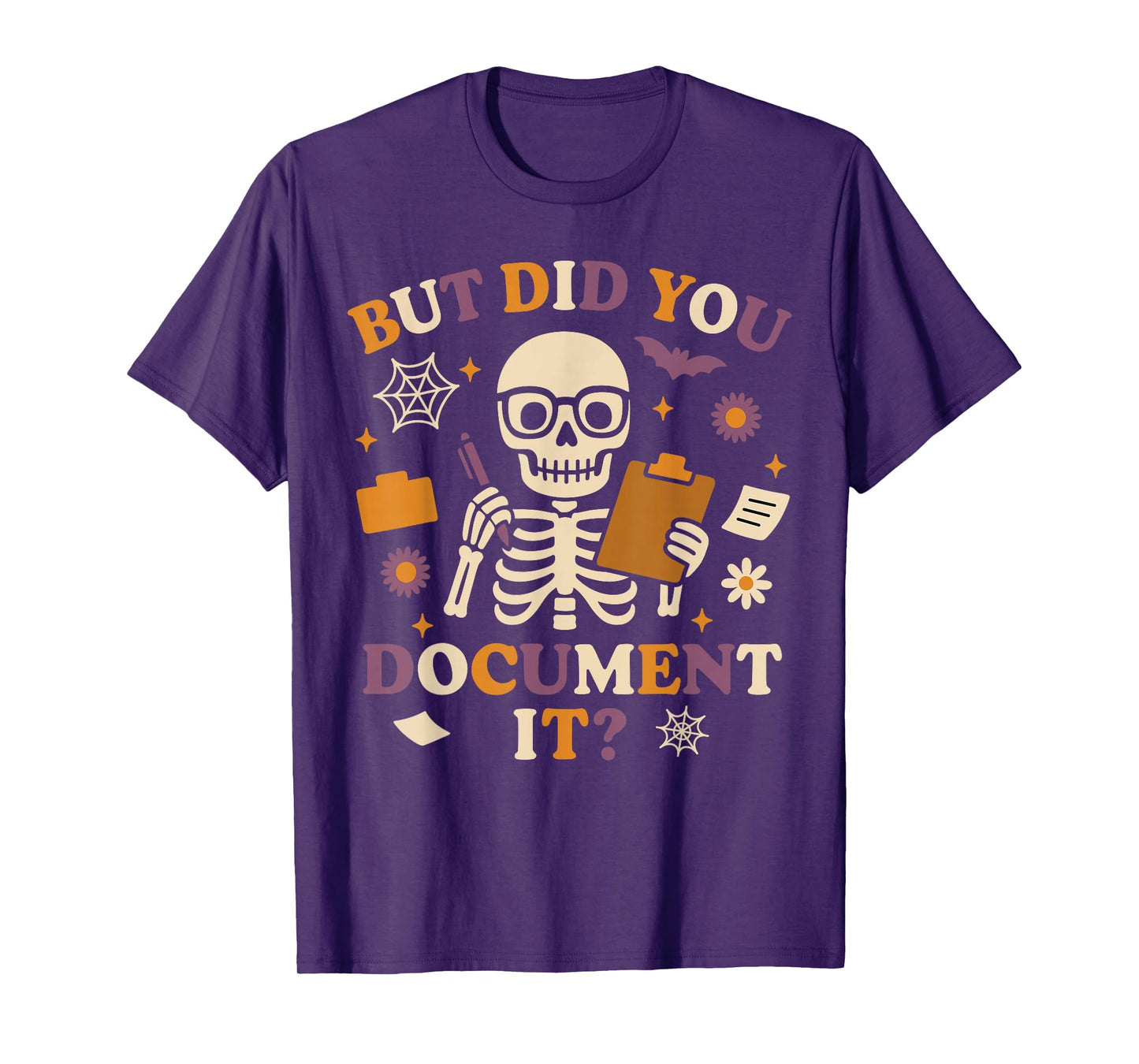 Human Resources HR Halloween But Did You Document It? T-Shirt