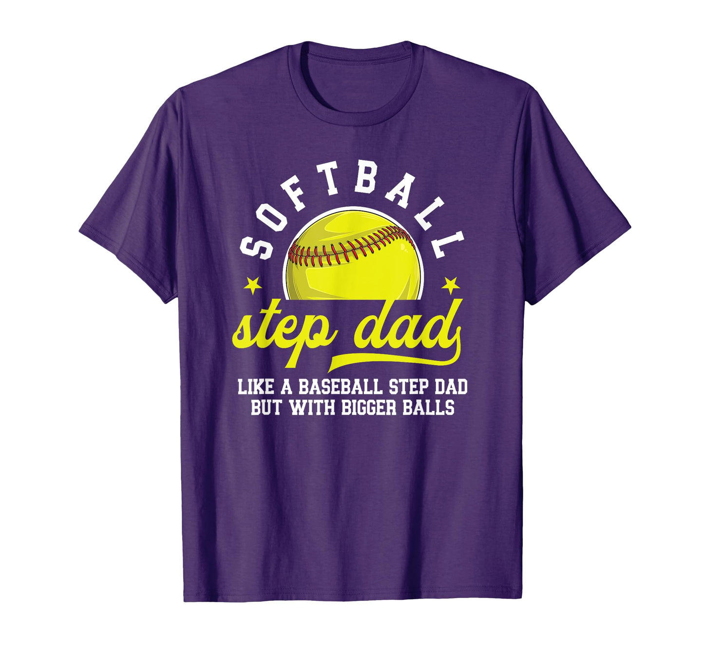 Funny Softball Step Dad Of A Softball Player Stepfather T-Shirt