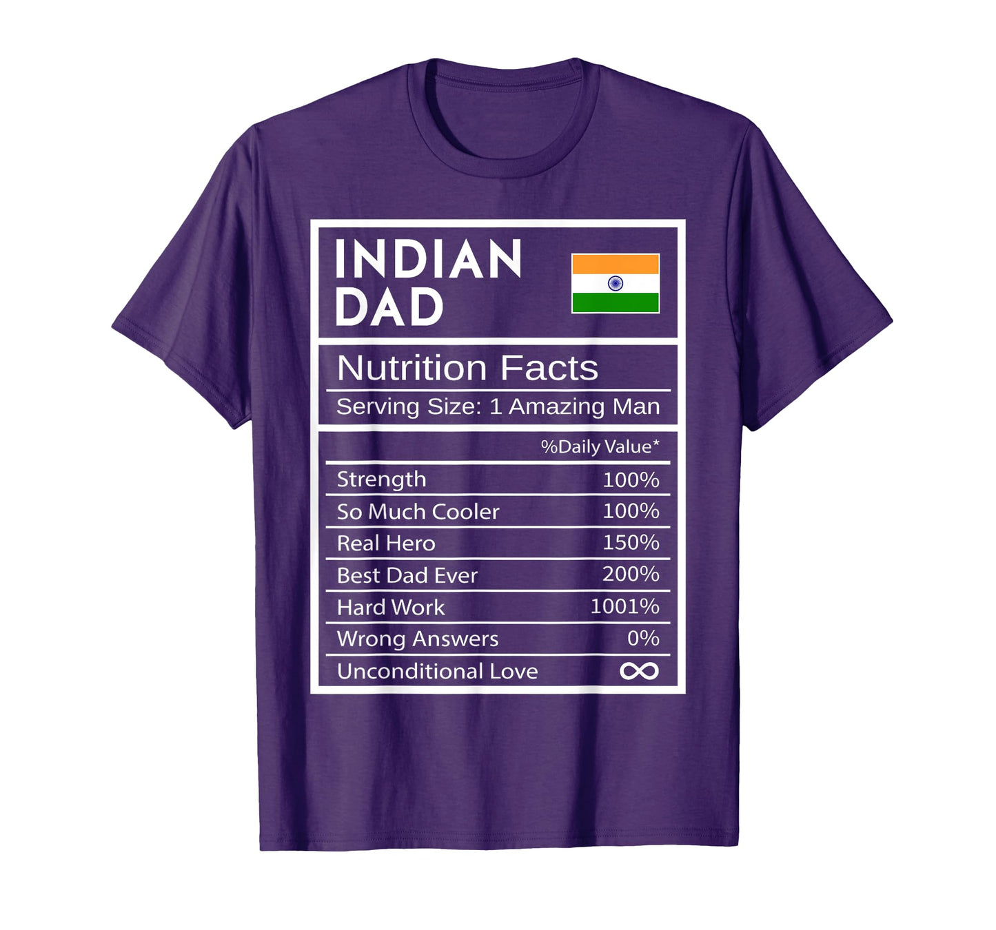Indian Dad Nutrition Facts National Pride Gift For Dad T-Shirt