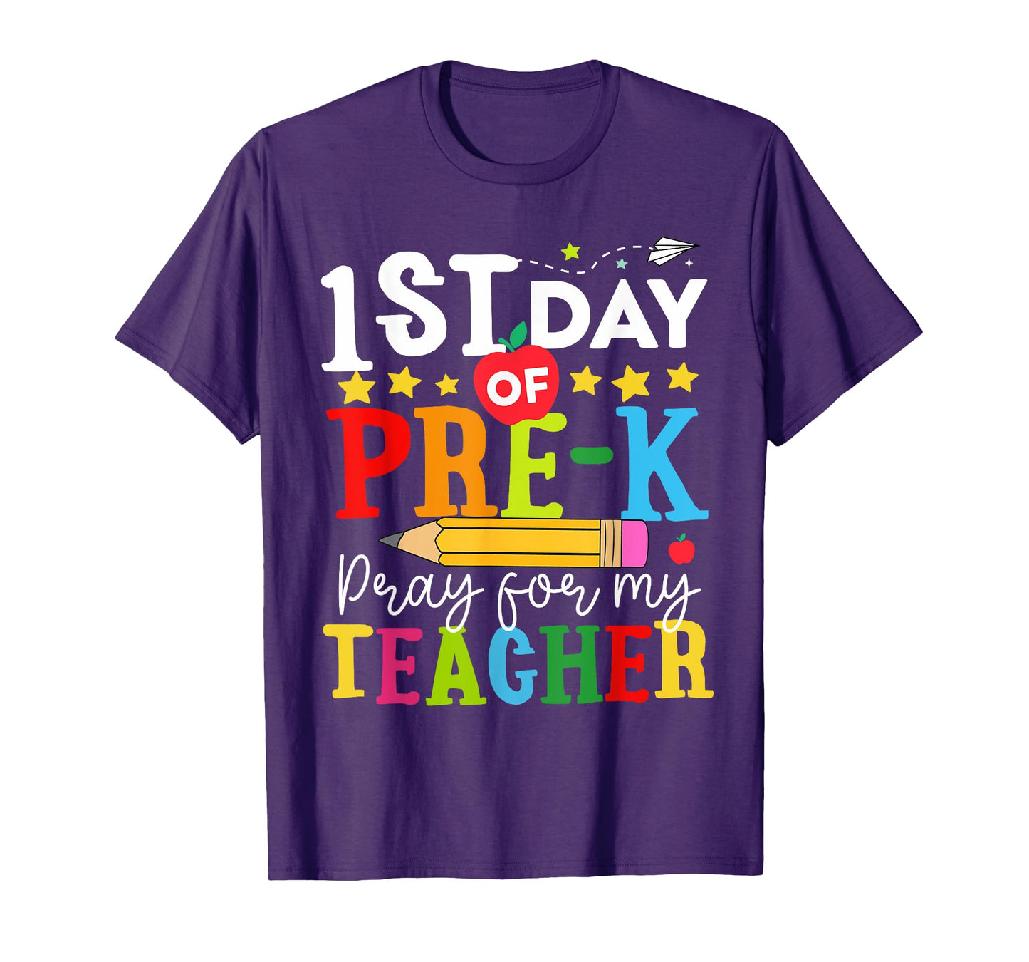 Funny First Day Of Pre-k Pray For My Teacher Back To School T-Shirt for Men Women Kids