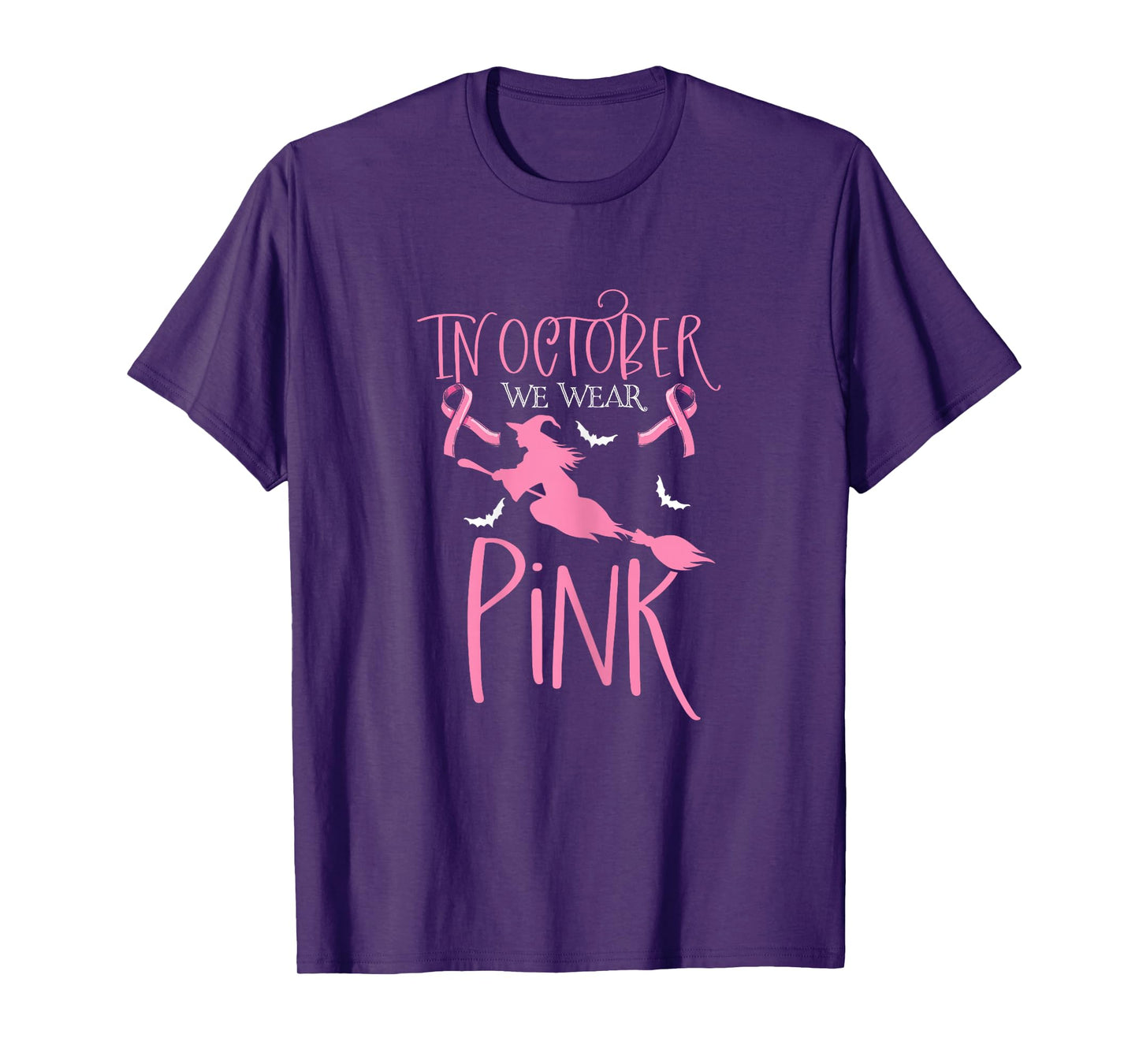 In October We Wear Pink Scary Witch Love Cancer Mom T-Shirt