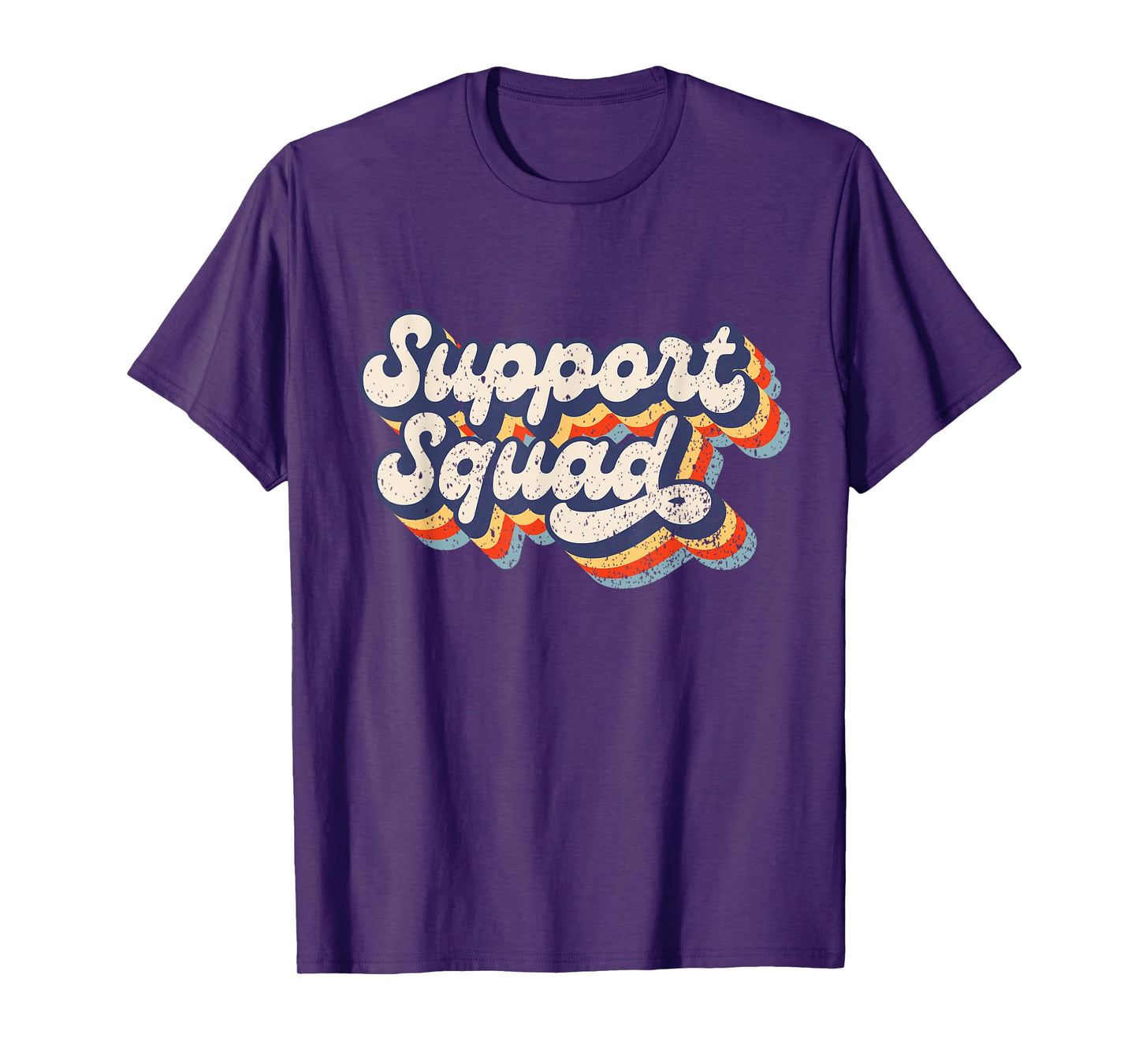 Support Squad - I'll Be There for You School Teacher Support T-Shirt