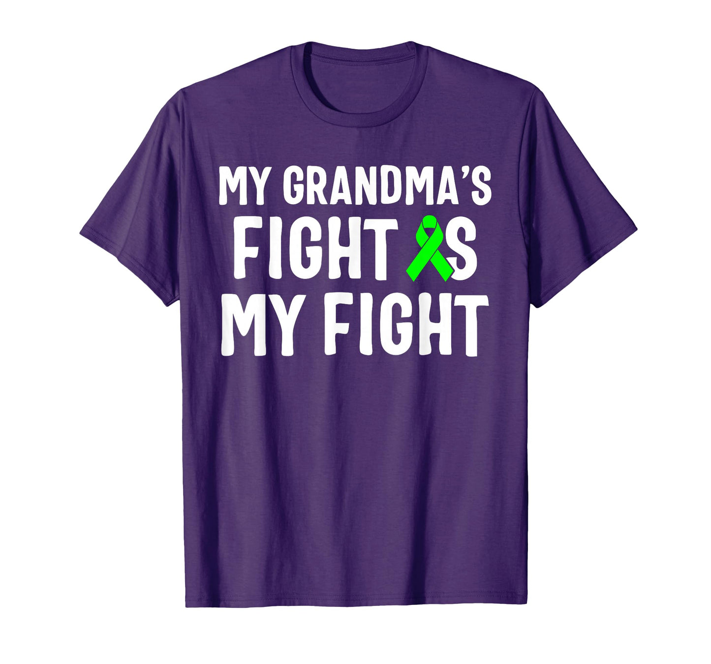 My Grandma's Fight Is My Fight Lymphoma Awareness T-Shirt