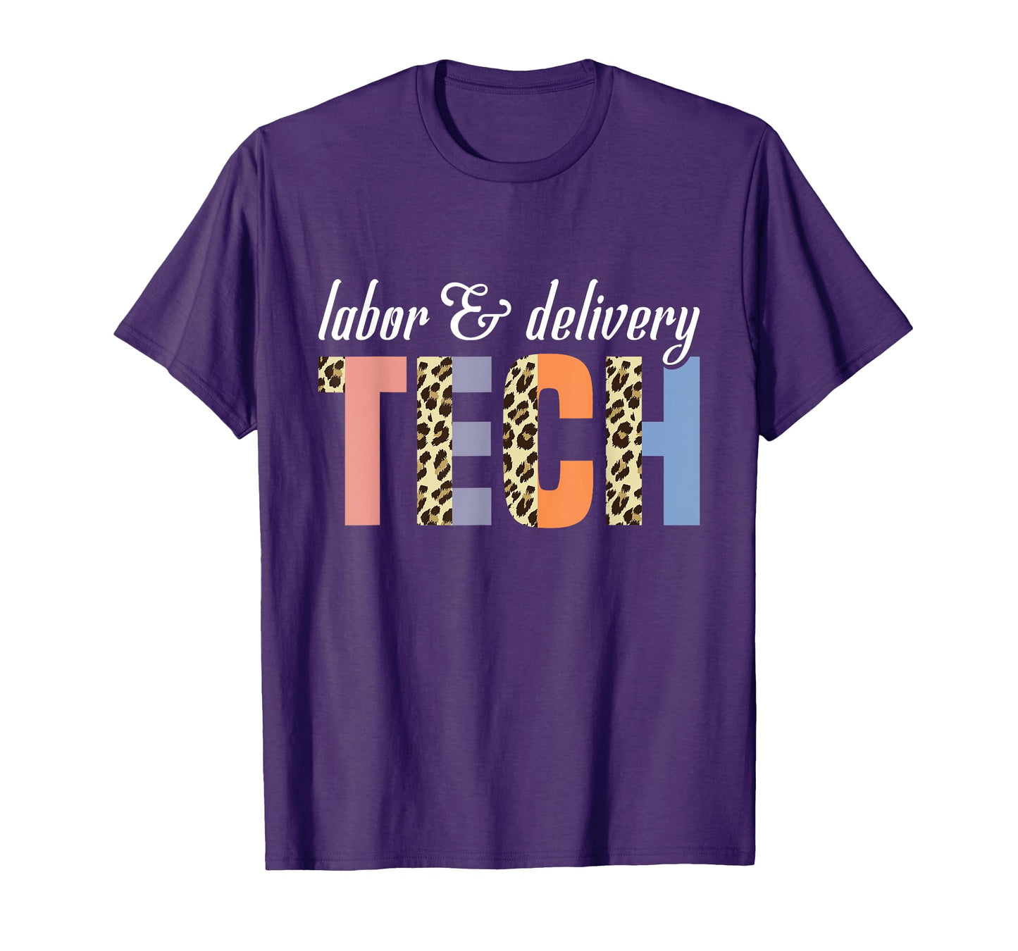 L&D Tech L&D Surgical Tech Laborhood Labor & Delivery Tech T-Shirt