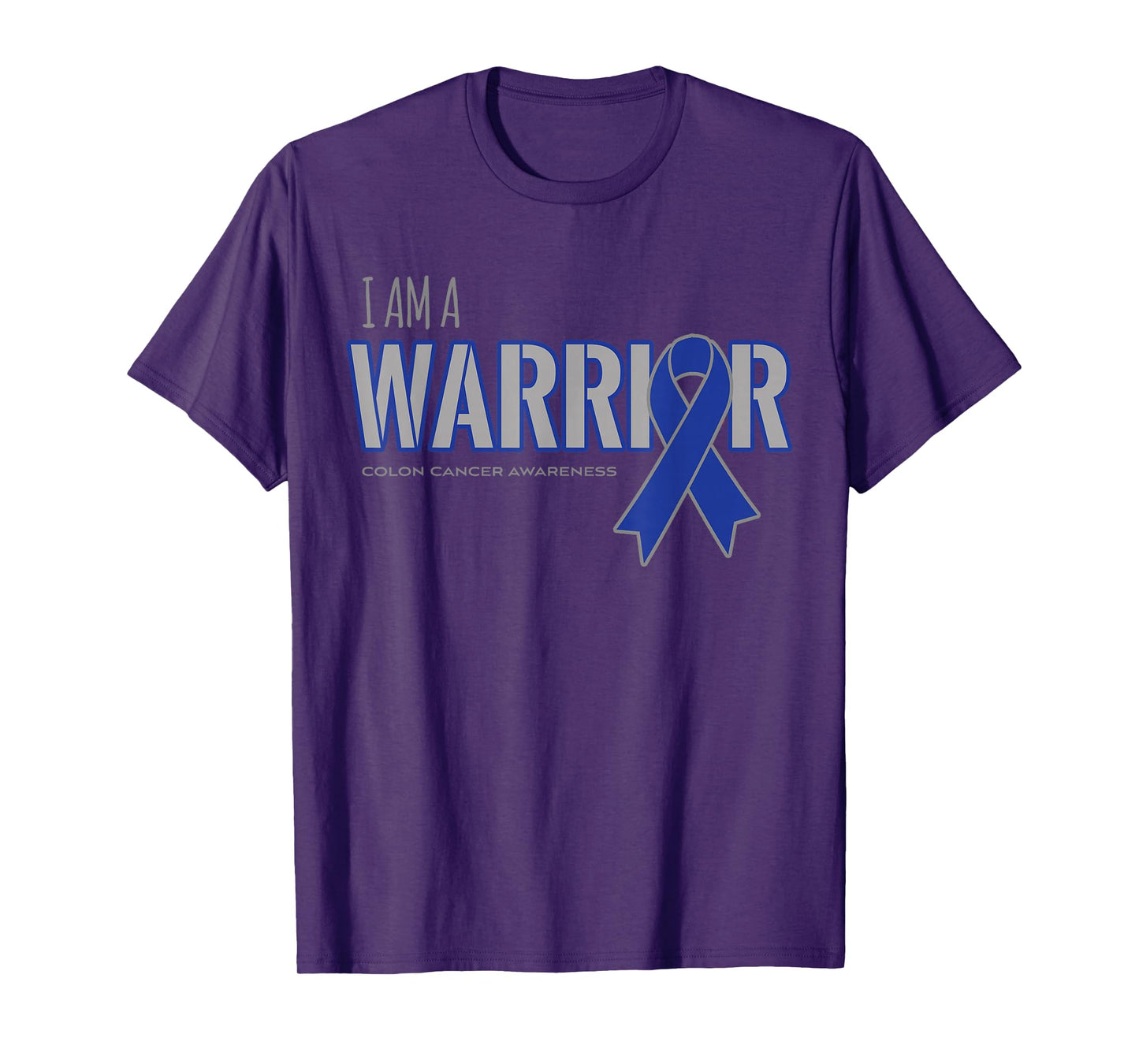 I am a Warrior Colon Cancer Awareness Shirts T-Shirt