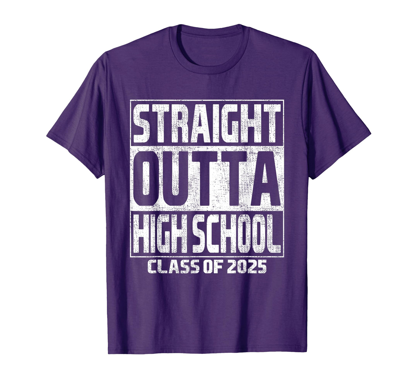 Straight Outta High School Class Of 2025 High Graduation T-Shirt