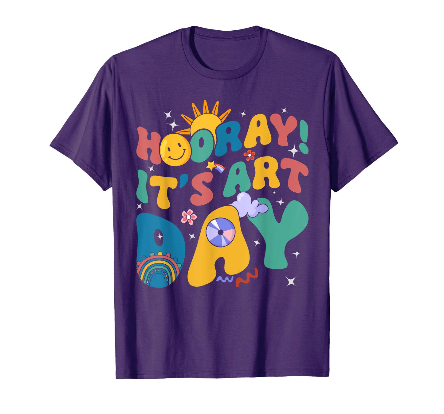 Hooray It's Art Day Art Teacher Rainbow Cute Student Teacher T-Shirt