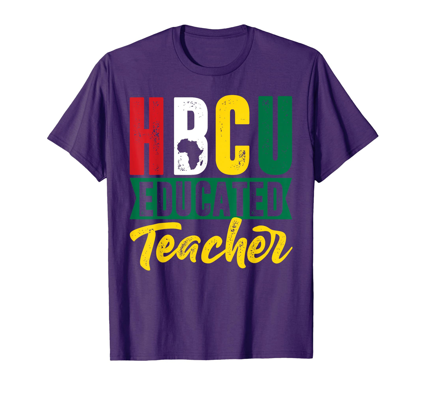 HBCU Educated Teacher Black History Month African Educator T-Shirt