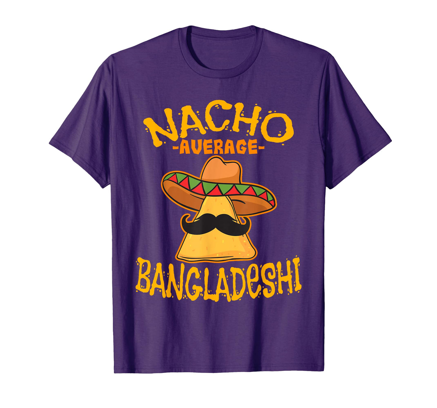 Nacho Average Bangladeshi Heritage Bangladesh Roots T-Shirt