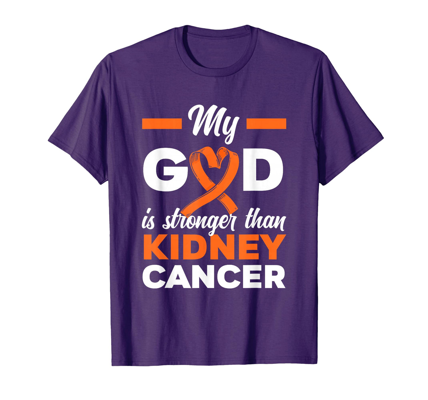 My God Is Stronger Than Cancer Kidney Cancer Warrior T-Shirt