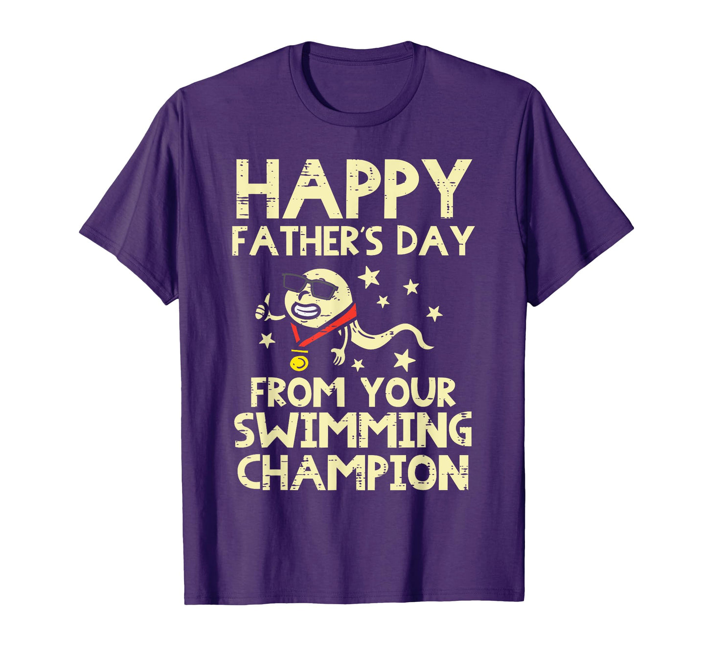 Happy Fathers Day From Your Swimming Champion Sperm Men T-Shirt