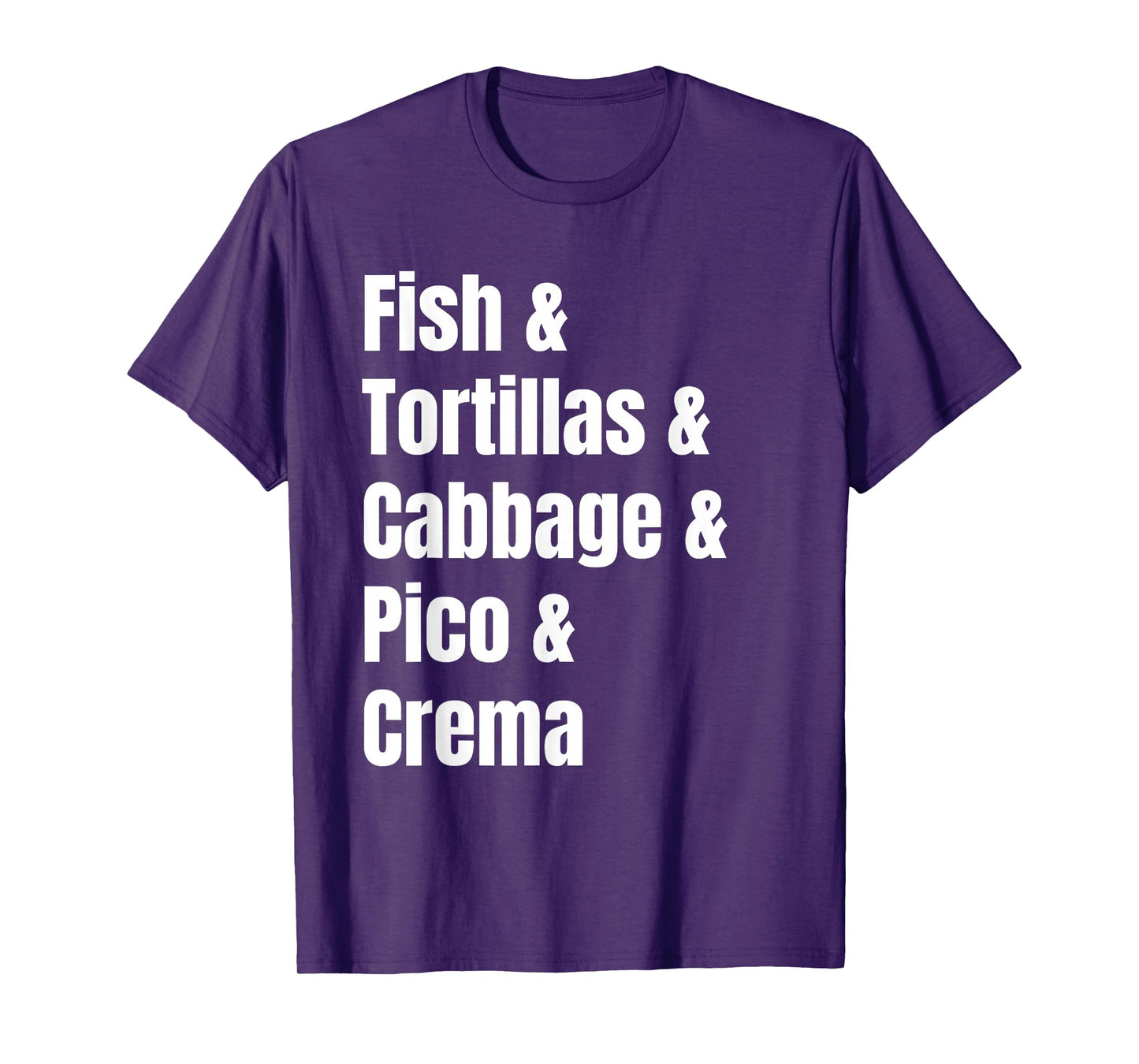 Baja Fish Tacos Ingredient List Funny Recipe T-Shirt
