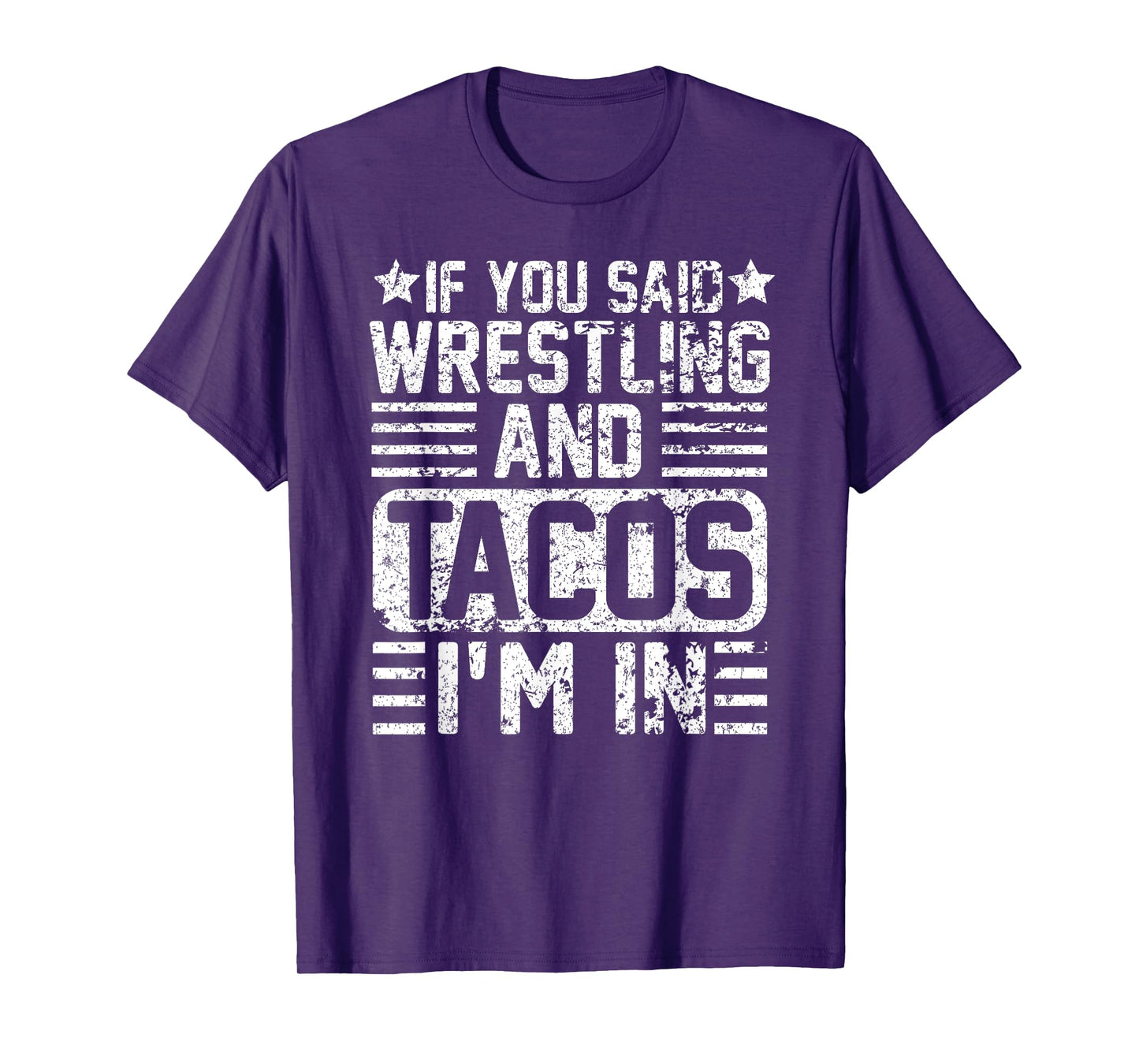 Funny Wrestling And Tacos Novelty Sports Gift T-Shirt