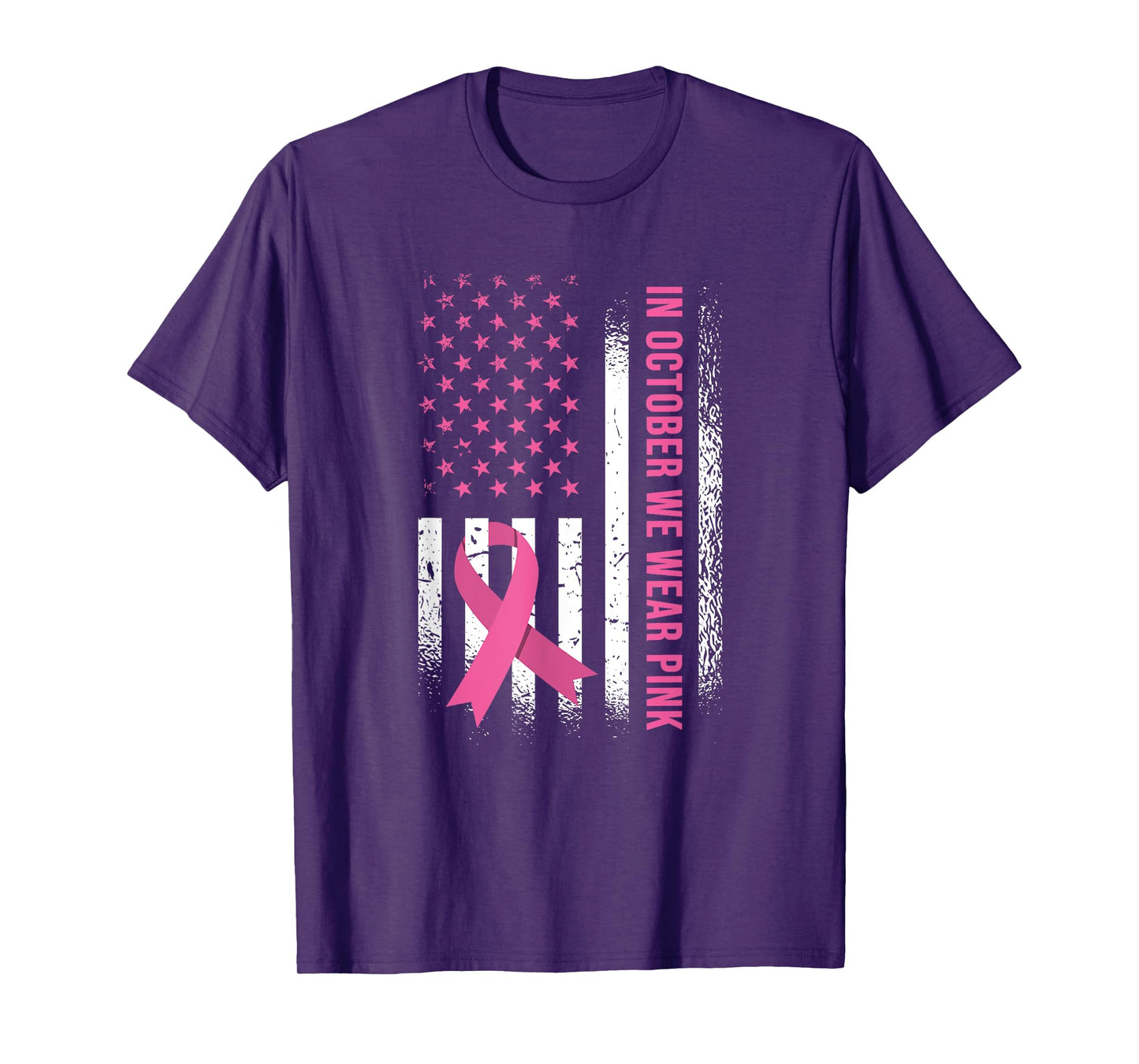 In October We Wear Pink - Breast Cancer Awareness T-Shirt