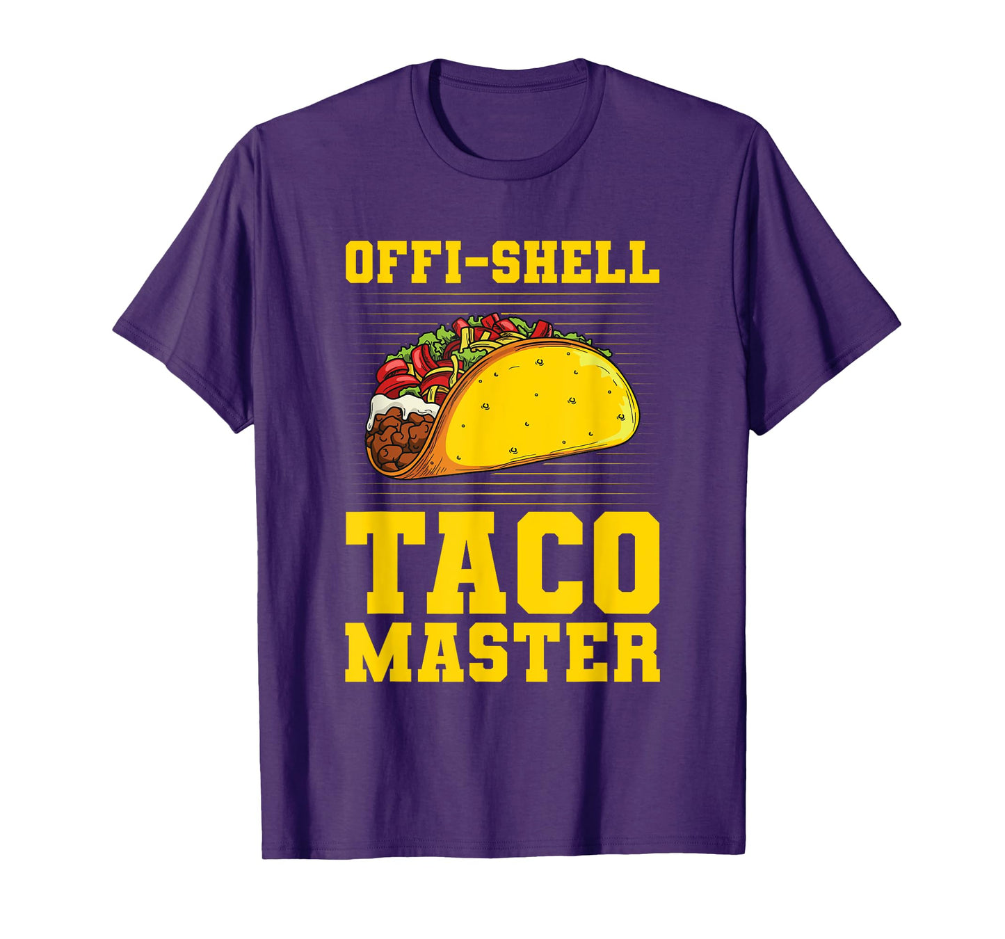 Offi-shell taco master Pun for a Mexican Taco Lover T-Shirt