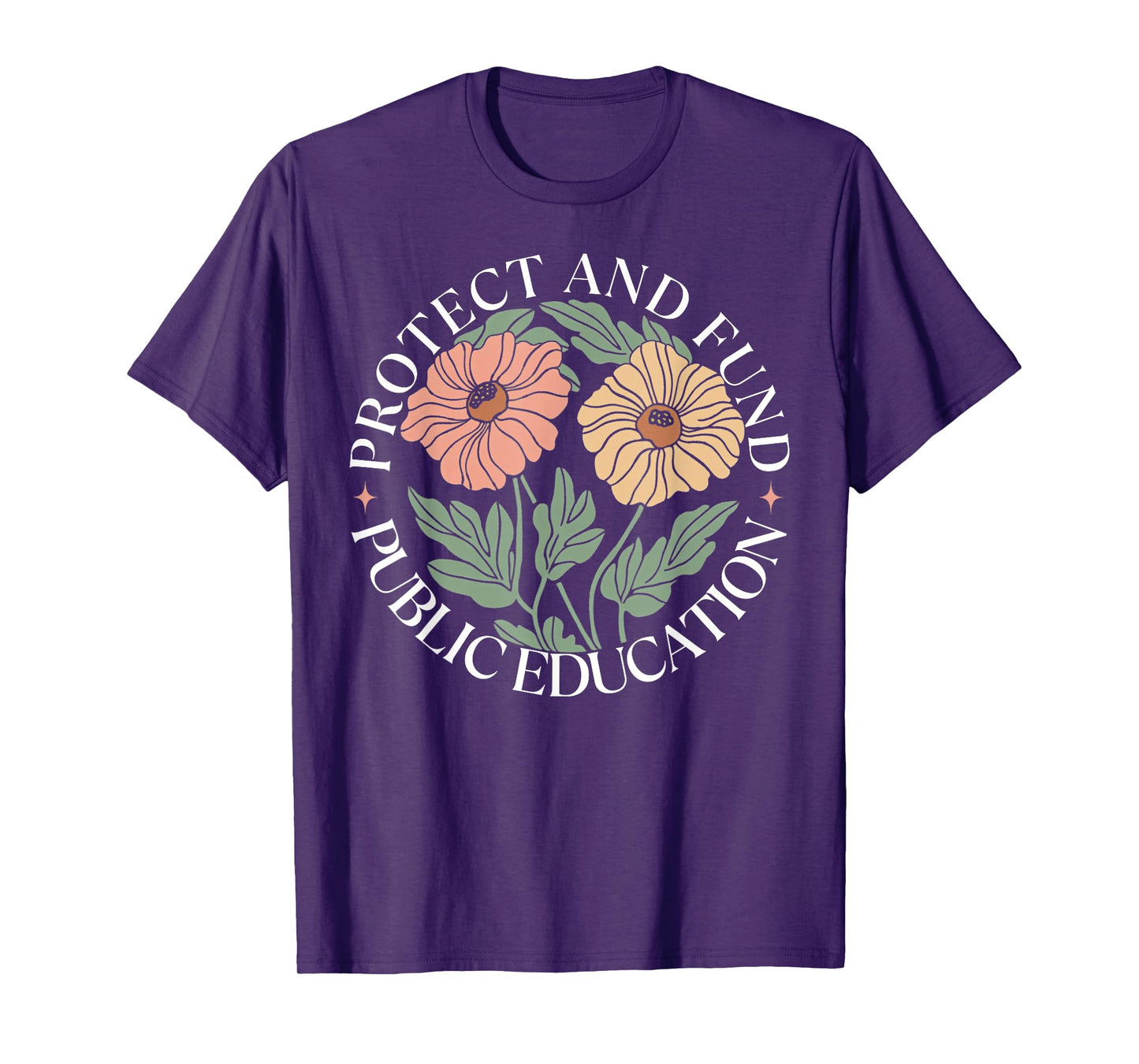Protect And Fund Public Education Public Teachers Schools T-Shirt
