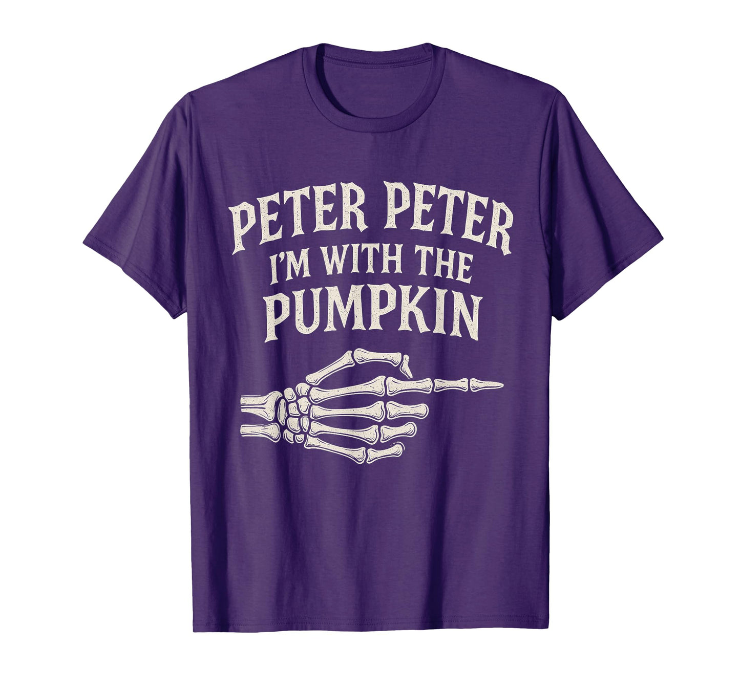 Peter I'm with The Pumpkin FUUNY Halloween Costume Couple T-Shirt