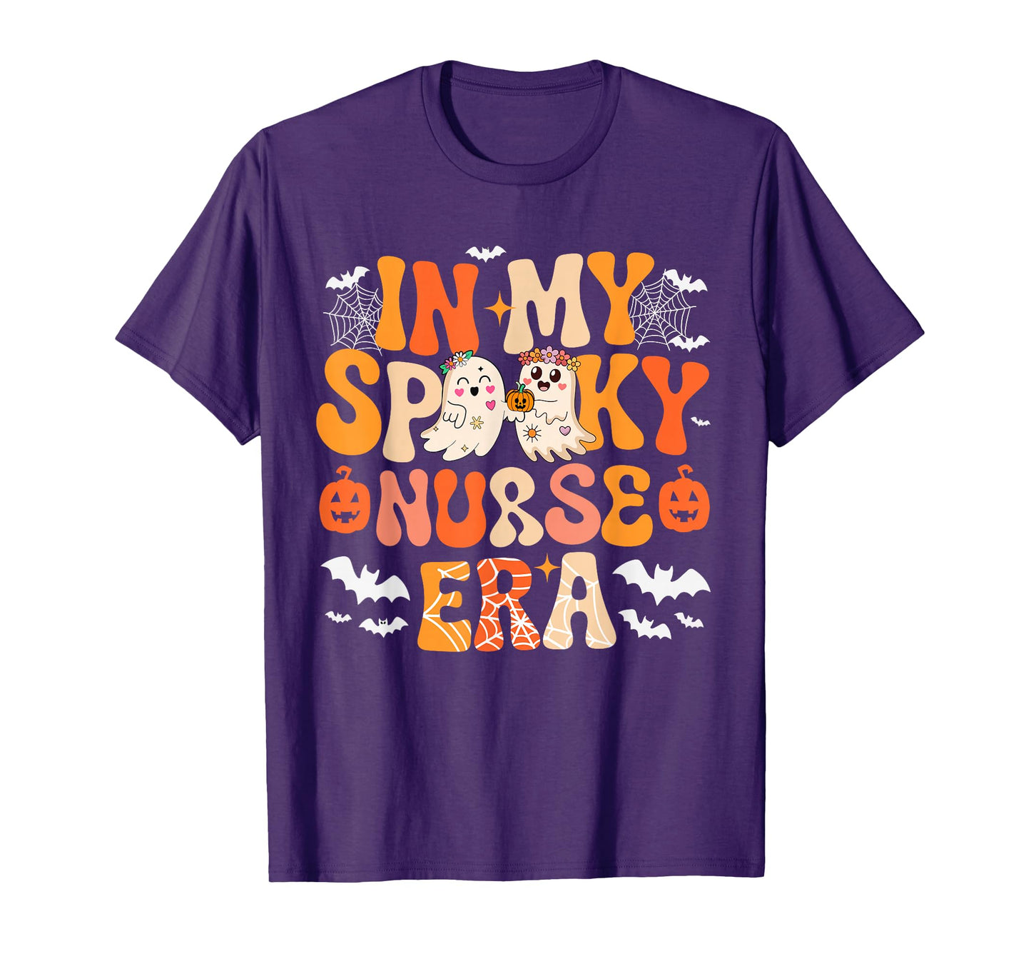 in My Spooky Funny Nurse Era Halloween Boo Proud Job T-Shirt