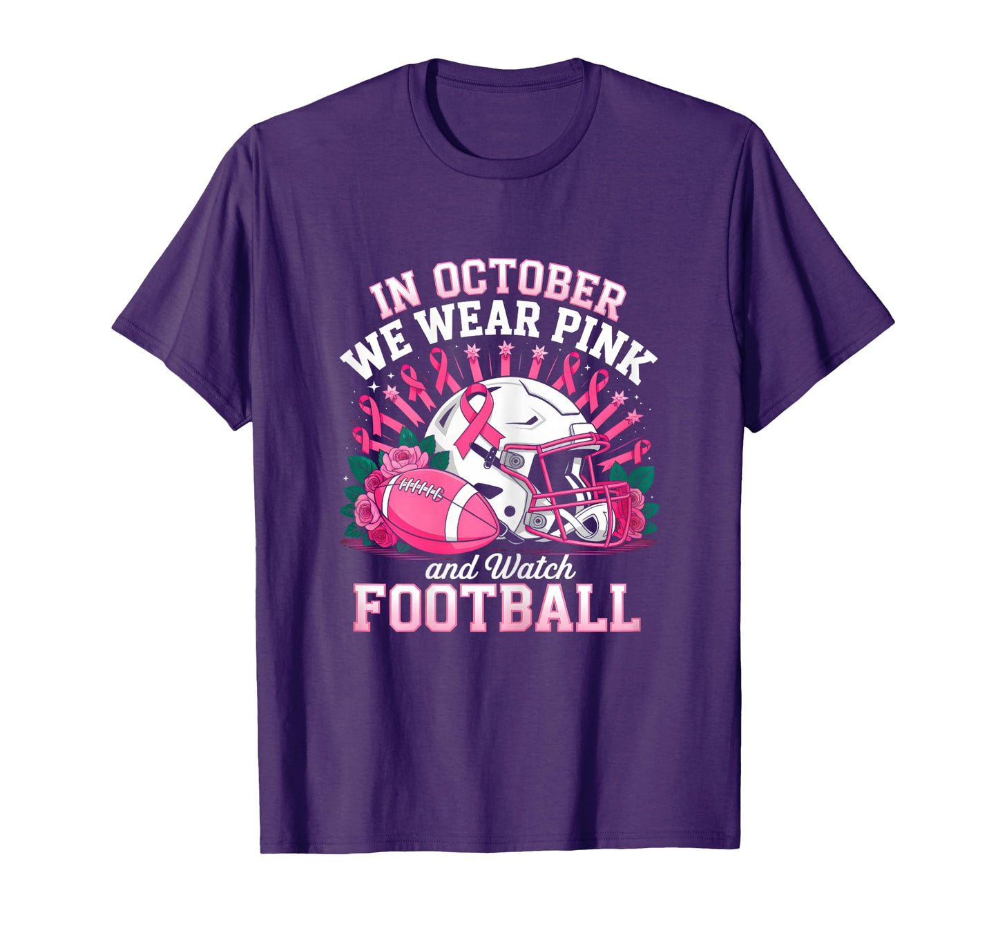 In October We Wear Pink And Watch Football Breast Cancer T-Shirt