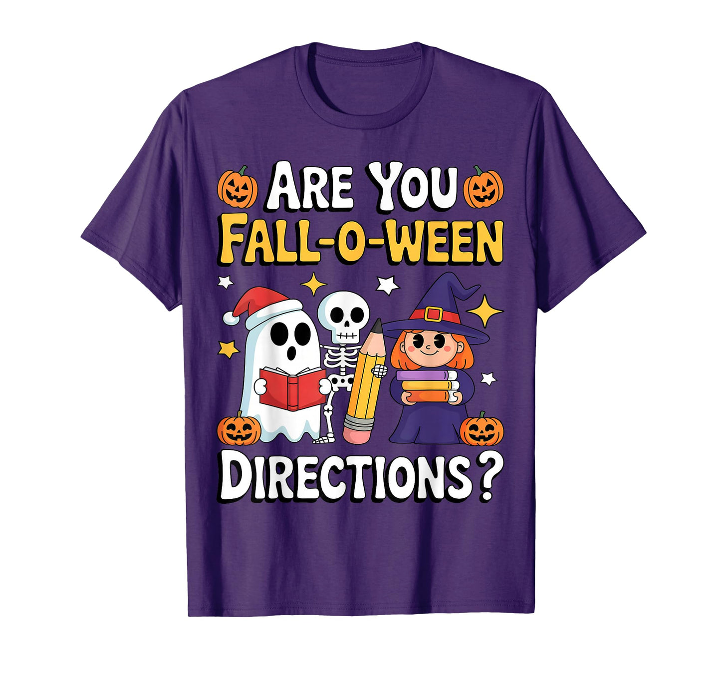are You Fall O Ween Directions Funny Halloween Teacher Joke T-Shirt