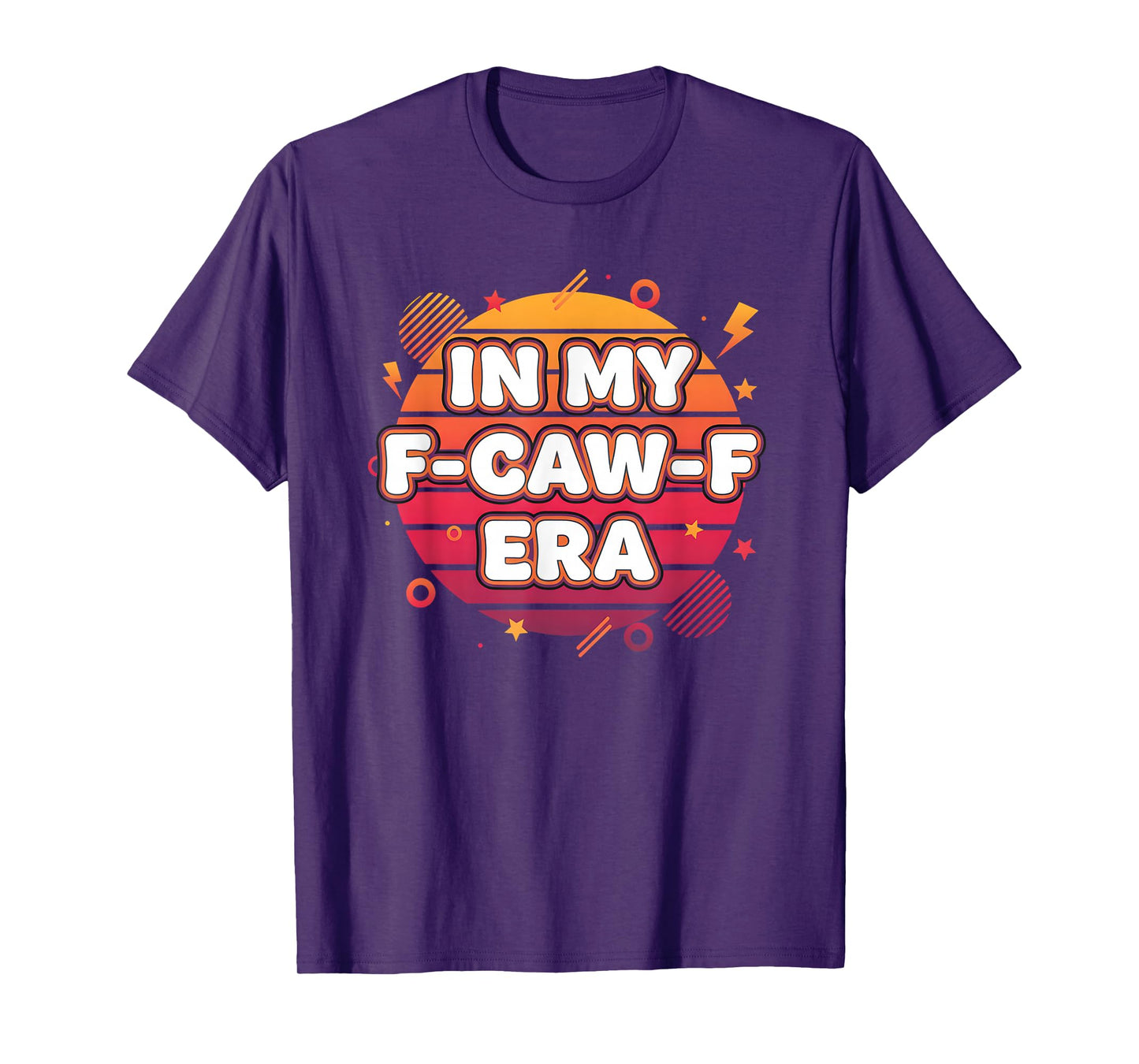 Funny FCAWF Cursing Cussing Bird Chicken Hen Adult Humor T-Shirt