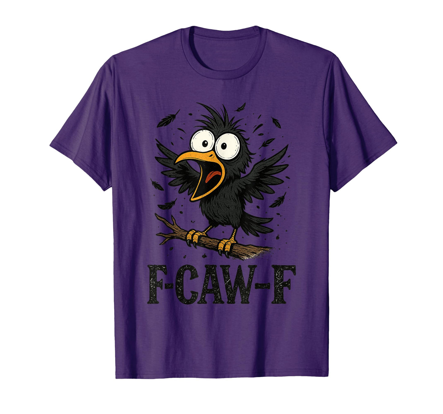F-Caw-F Black Crow Black Bird Funny Crow Gothic Adult Humor T-Shirt