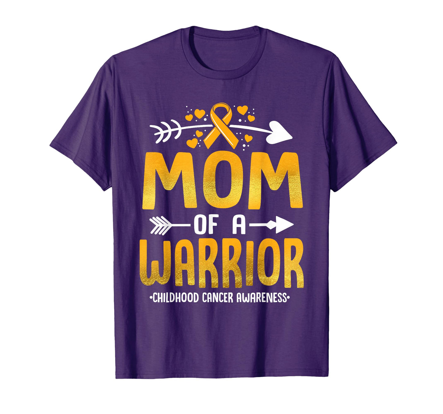 Mom Of A Warrior Childhood Cancer Awareness Gold Ribbon T-Shirt