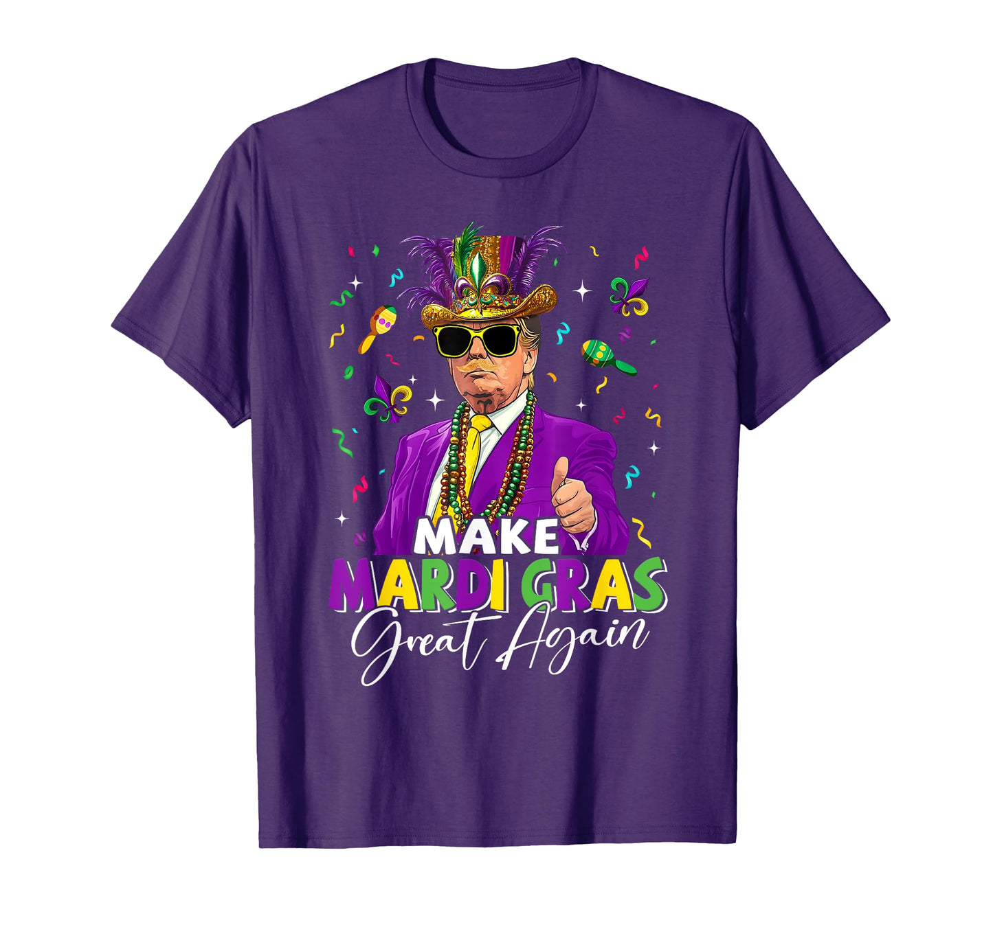 Funny Donald Trump Make Mardi Gras Great Again Fleur De Lis T-Shirt
