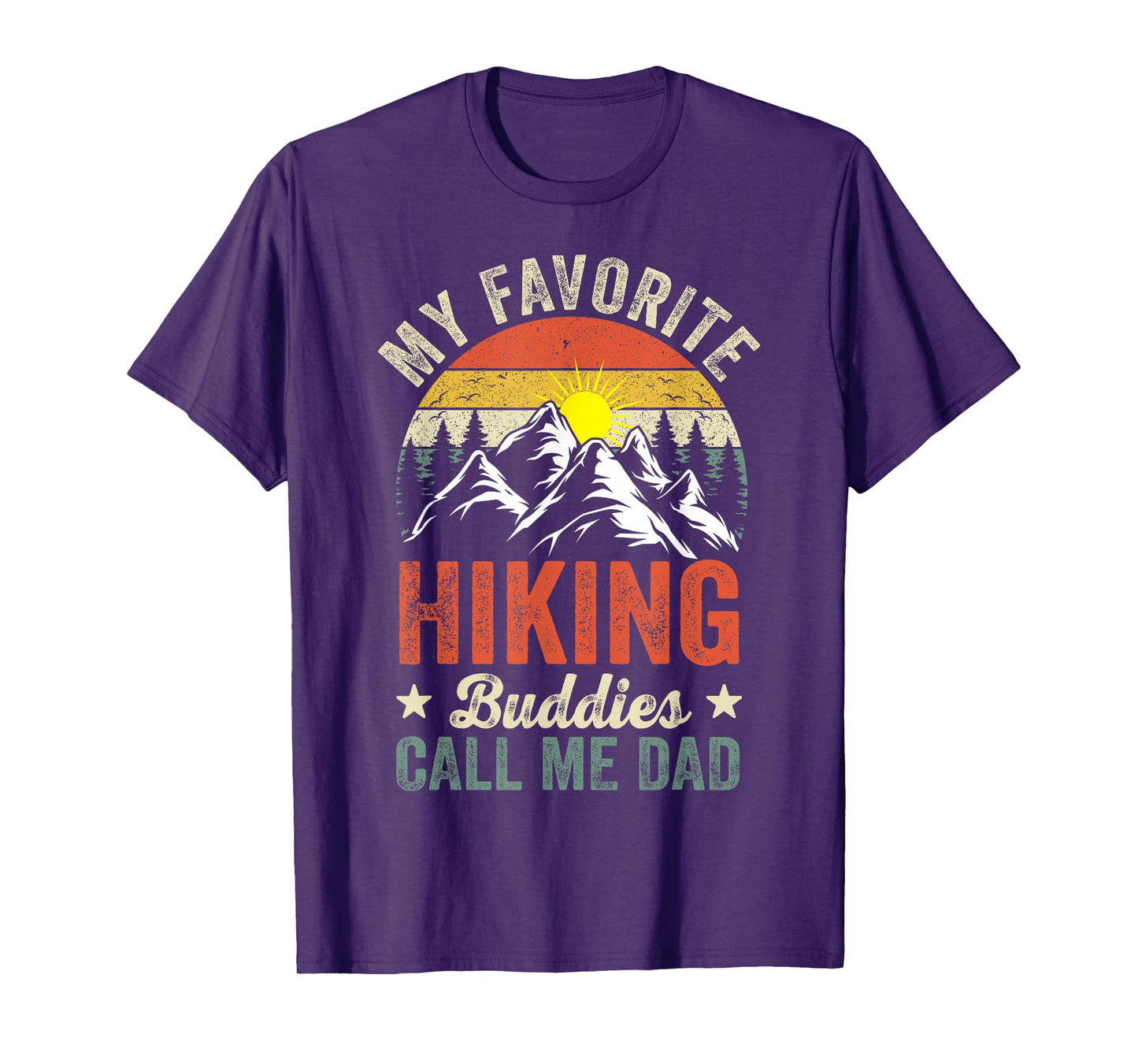 My Favorite Hiking Buddies Call Me Dad Vintage Outdoor Dad T-Shirt