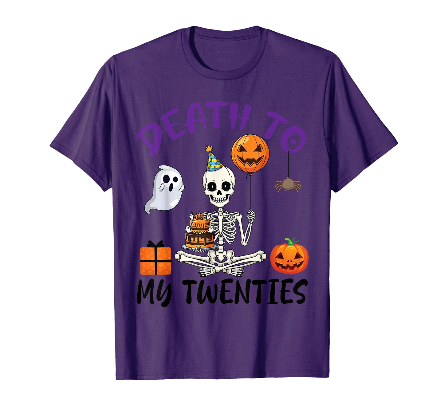 Death to My Twenties Funny Skeleton Halloween 20th Birthday T-Shirt