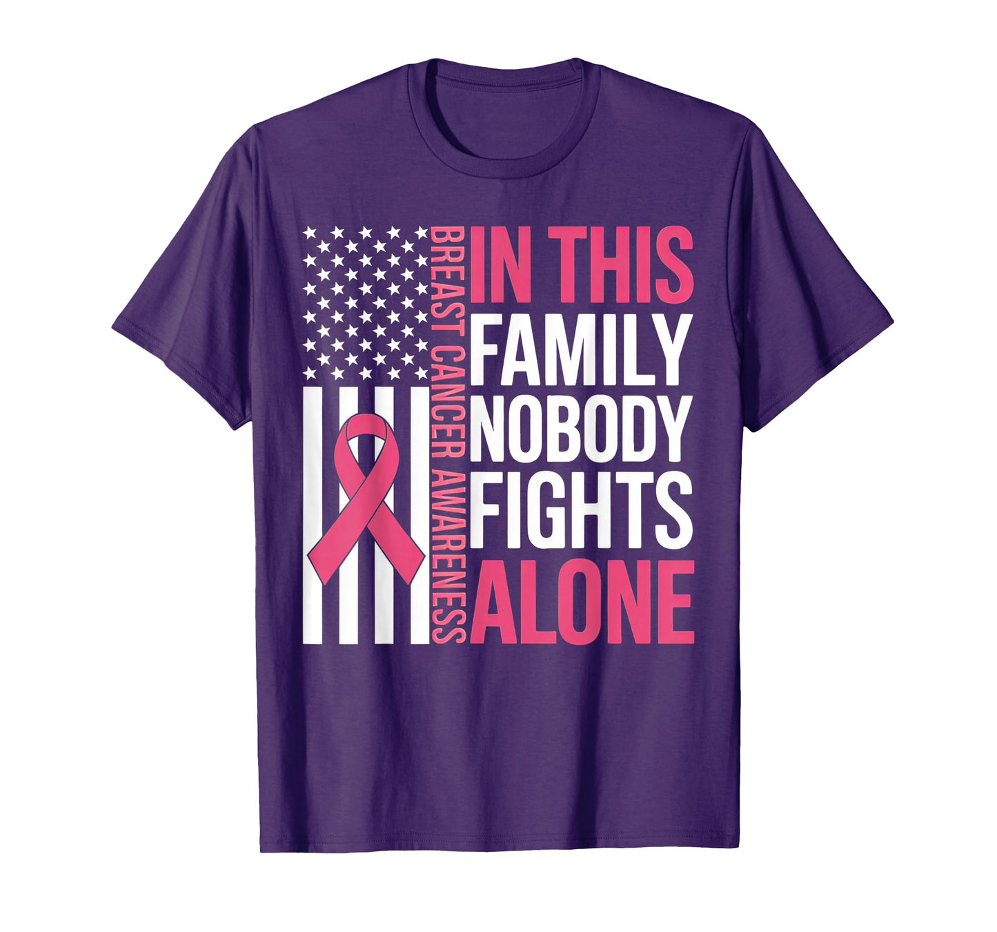 in This Family Nobody Fights Alone Breast Cancer Awareness T-Shirt