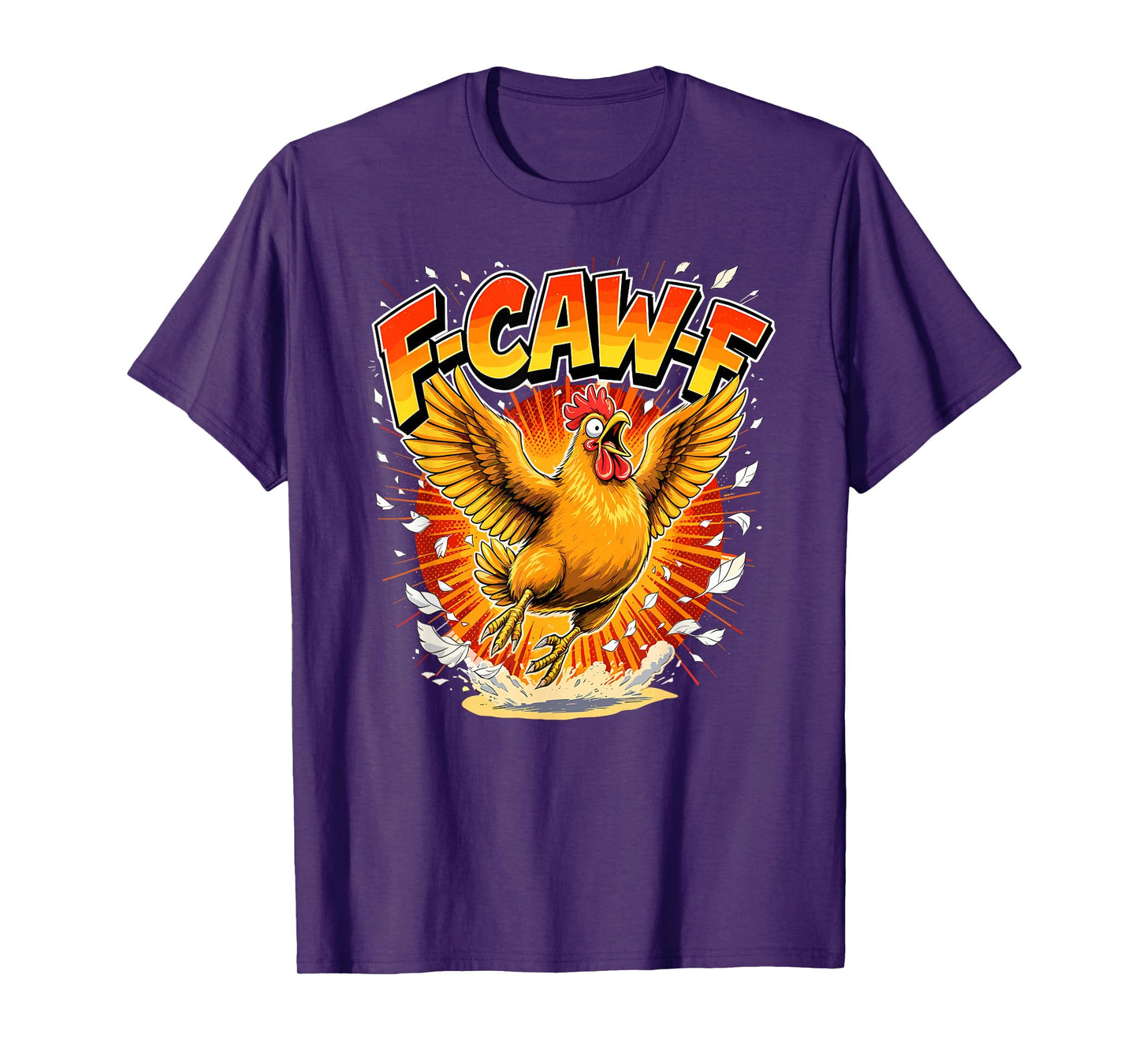 Funny F-CAW-F Rooster Crazy Chicken T-Shirt