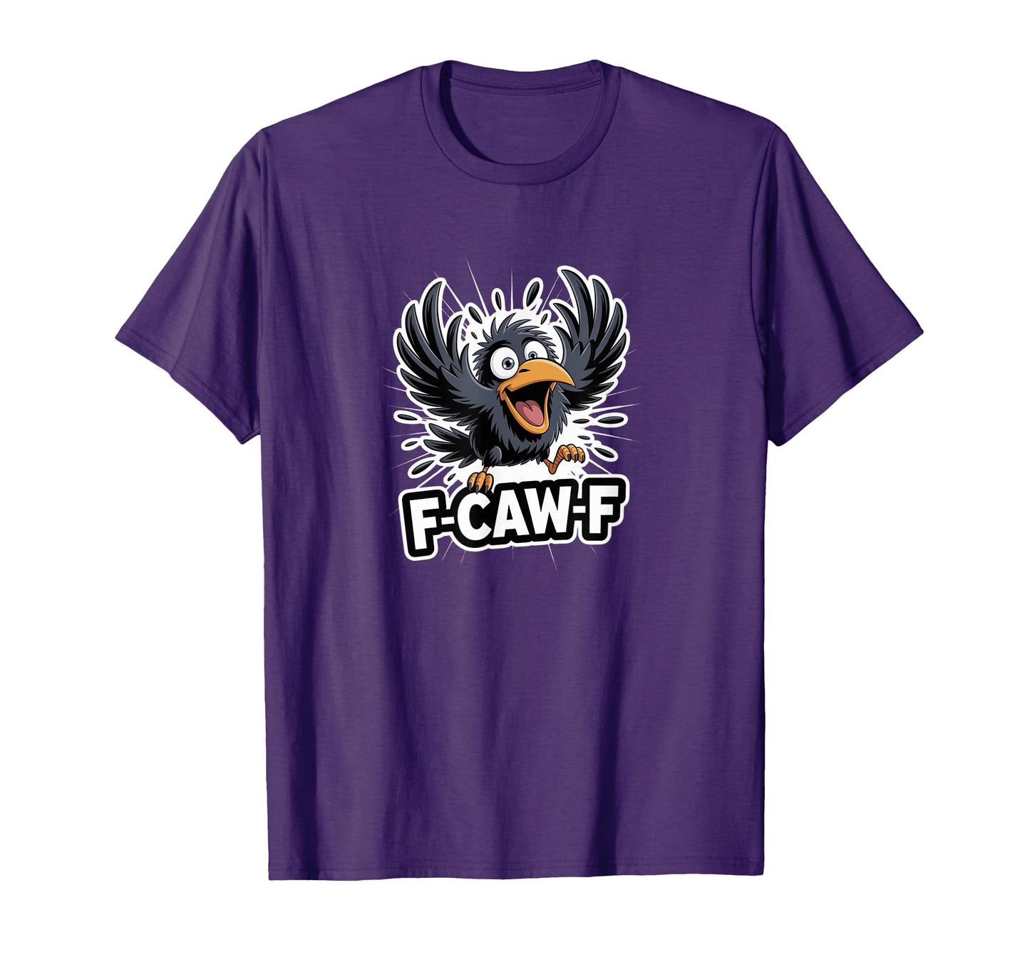 Funny Black Crow F-Caw-F Black Bird Tee for Bird Lovers T-Shirt