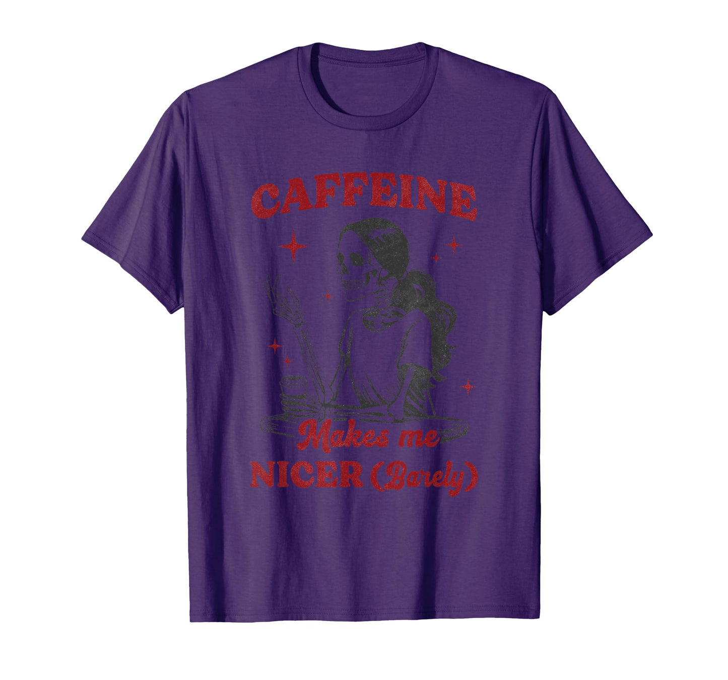 Caffeine Skeleton Humor Design T-Shirt