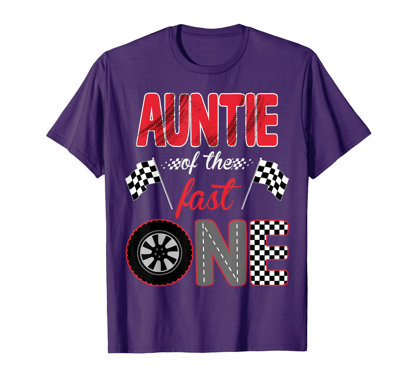 Auntie Of The Fast One Birthday 1st Race Car Family T-Shirt
