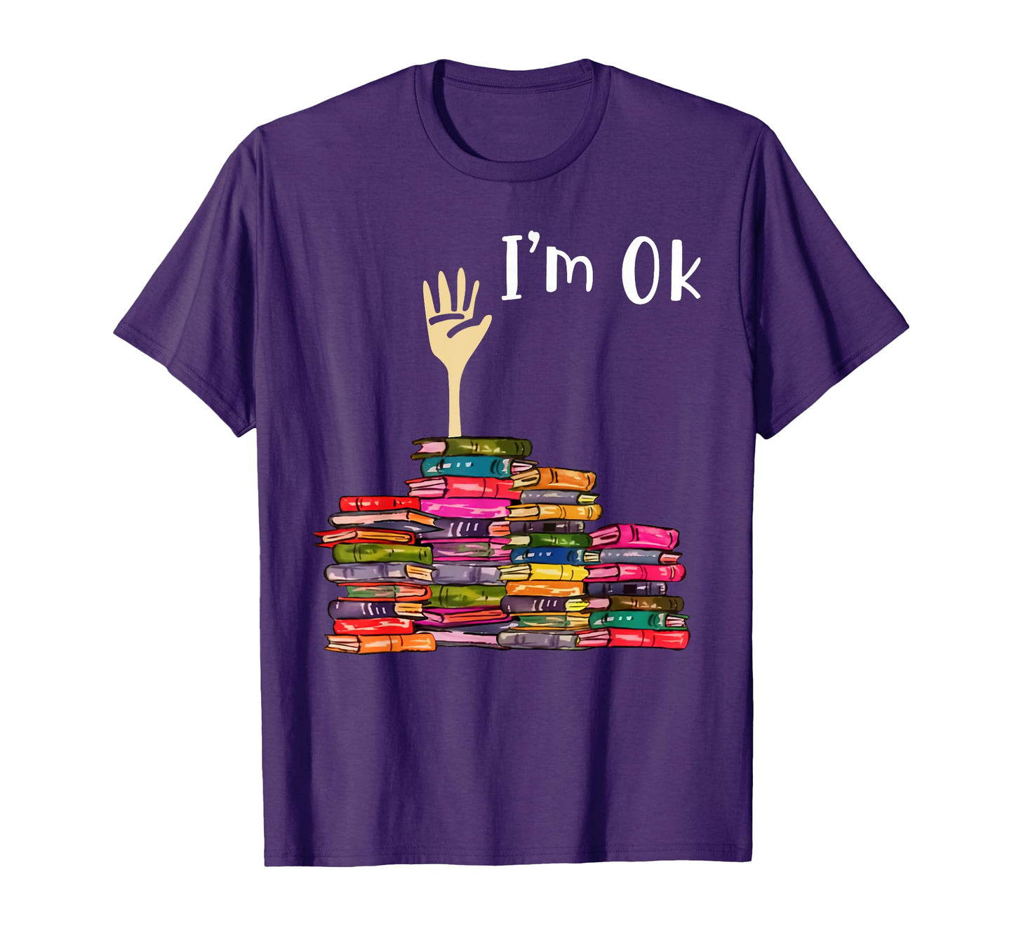 I'm OK Book T-Shirt