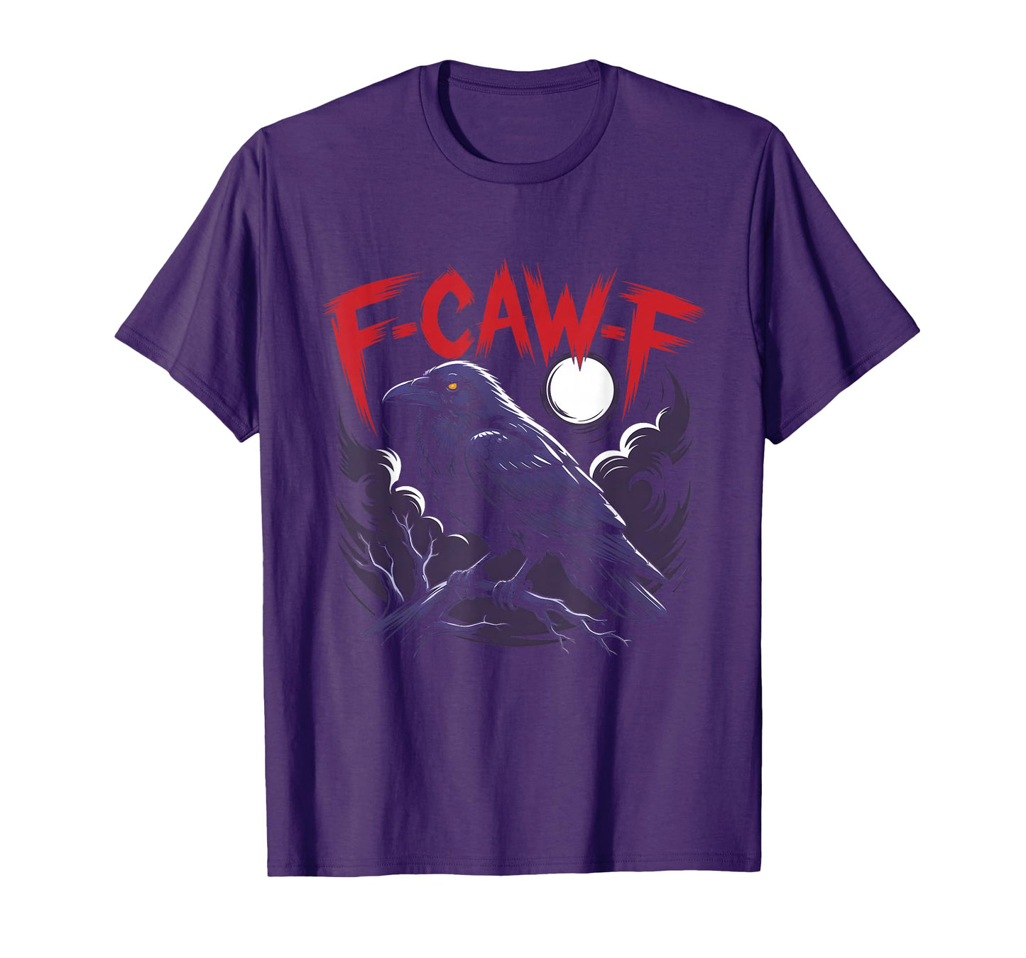 F Caw F Raven Halloween Moon Night Play Word Adult Humor T-Shirt