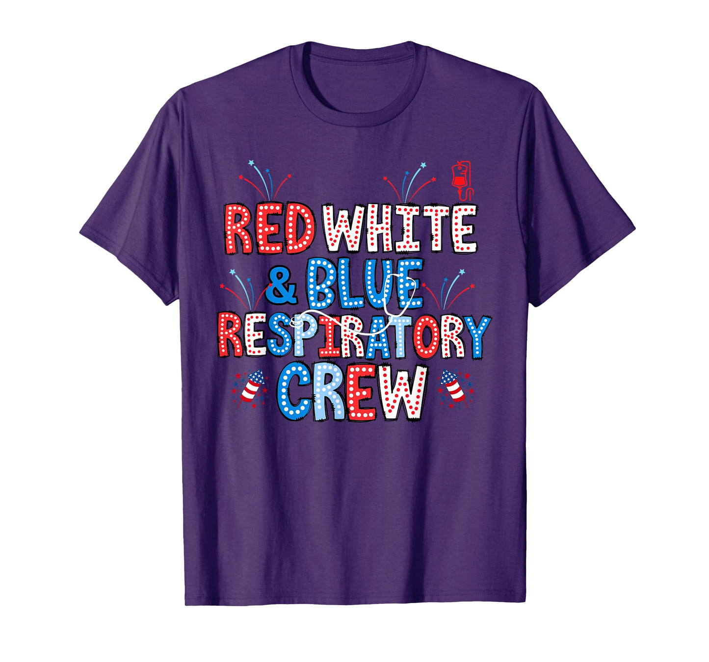 Red White Blue Respiratory Crew 4th Of July Lung Squad Nurse T-Shirt