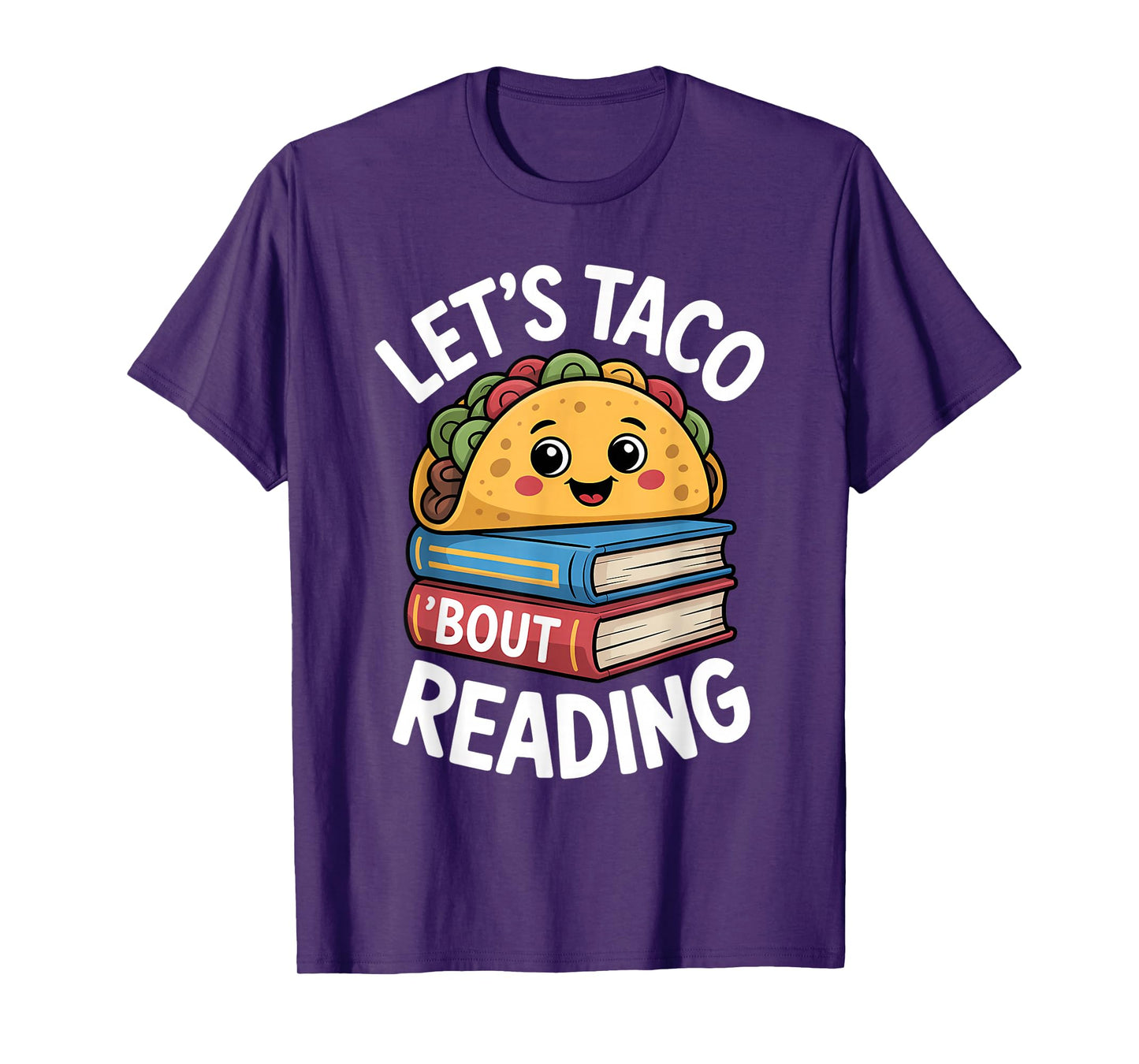 Let's Taco 'Bout Reading Funny Book Reader Pun T-Shirt