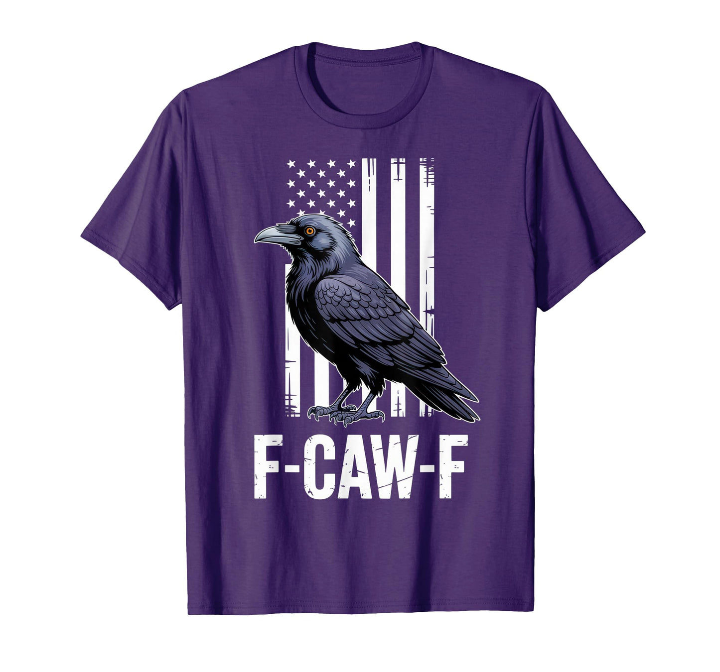 F-CAW-F Funny Raven American Flag Outfit Patriotic Crow Look T-Shirt