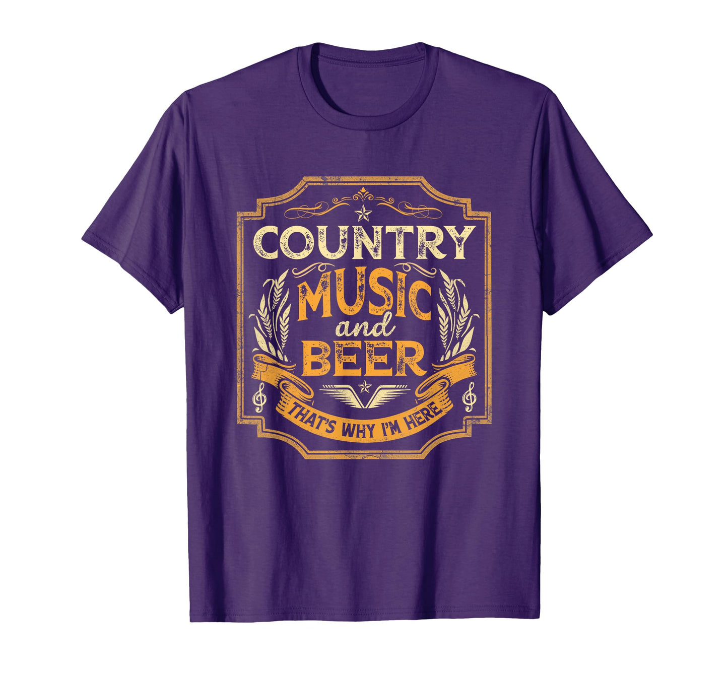 Country Music And Beer That's Why I'm Here Vintage Drinking T-Shirt