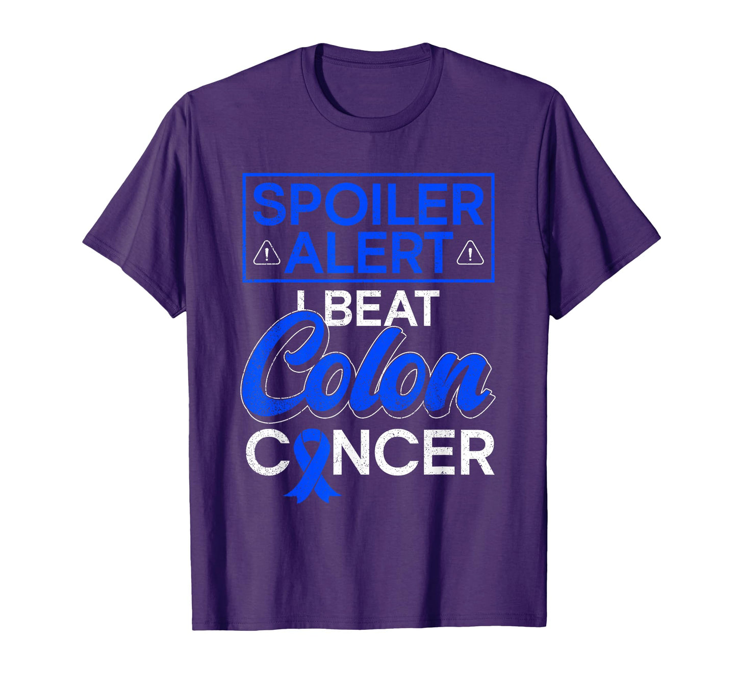 Spoiler Alert - I Beat Colon Cancer - Colon Cancer Awareness T-Shirt