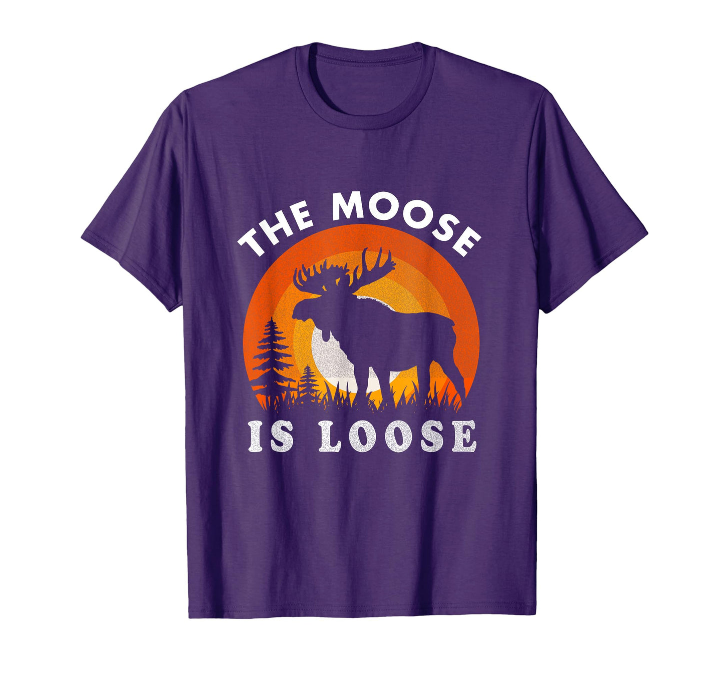 Retro Vintage Moose Is Loose Funny Moose Lover T-Shirt