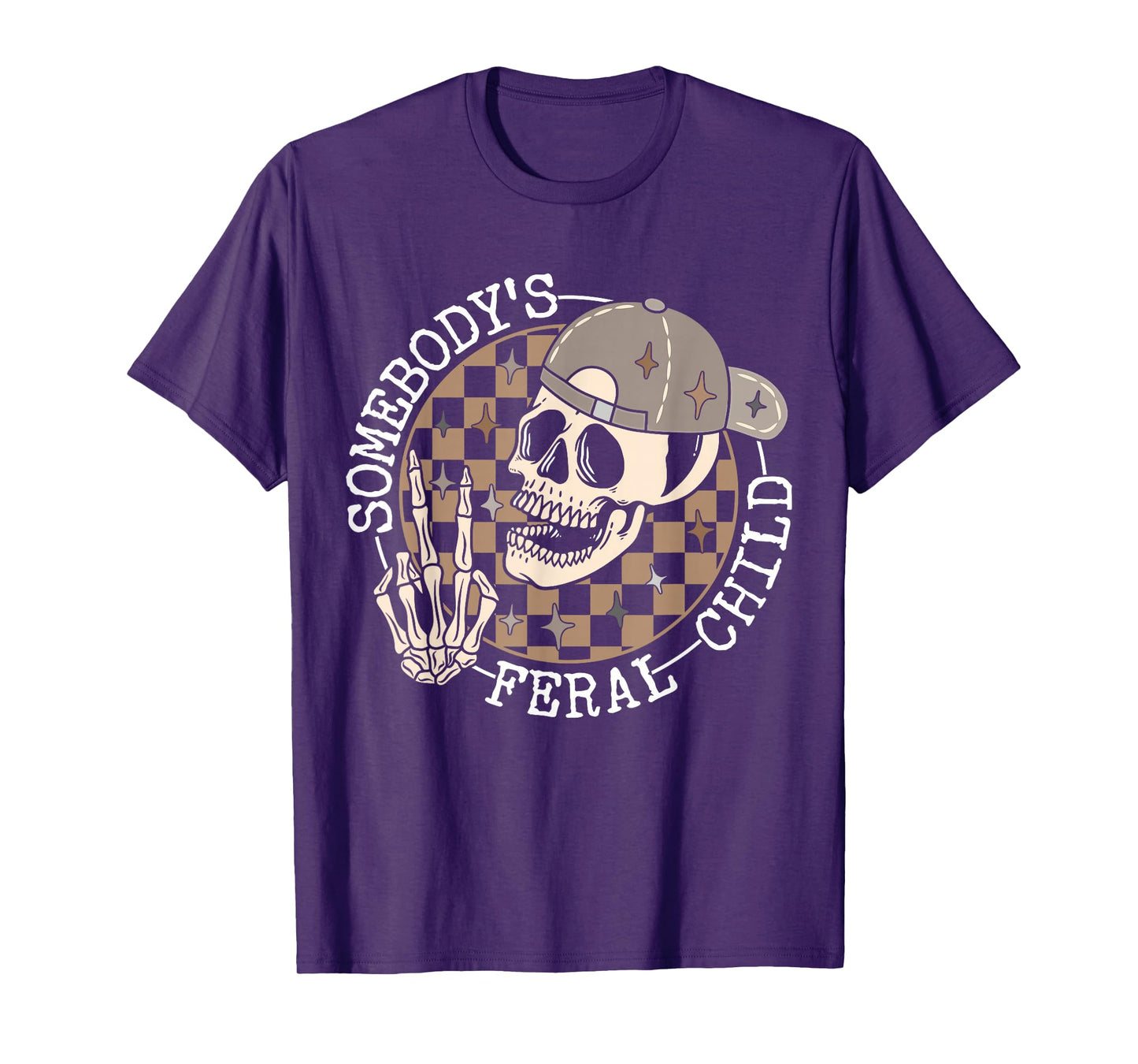 Funny Skull Skeleton Retro Humor Somebody's Feral Child T-Shirt