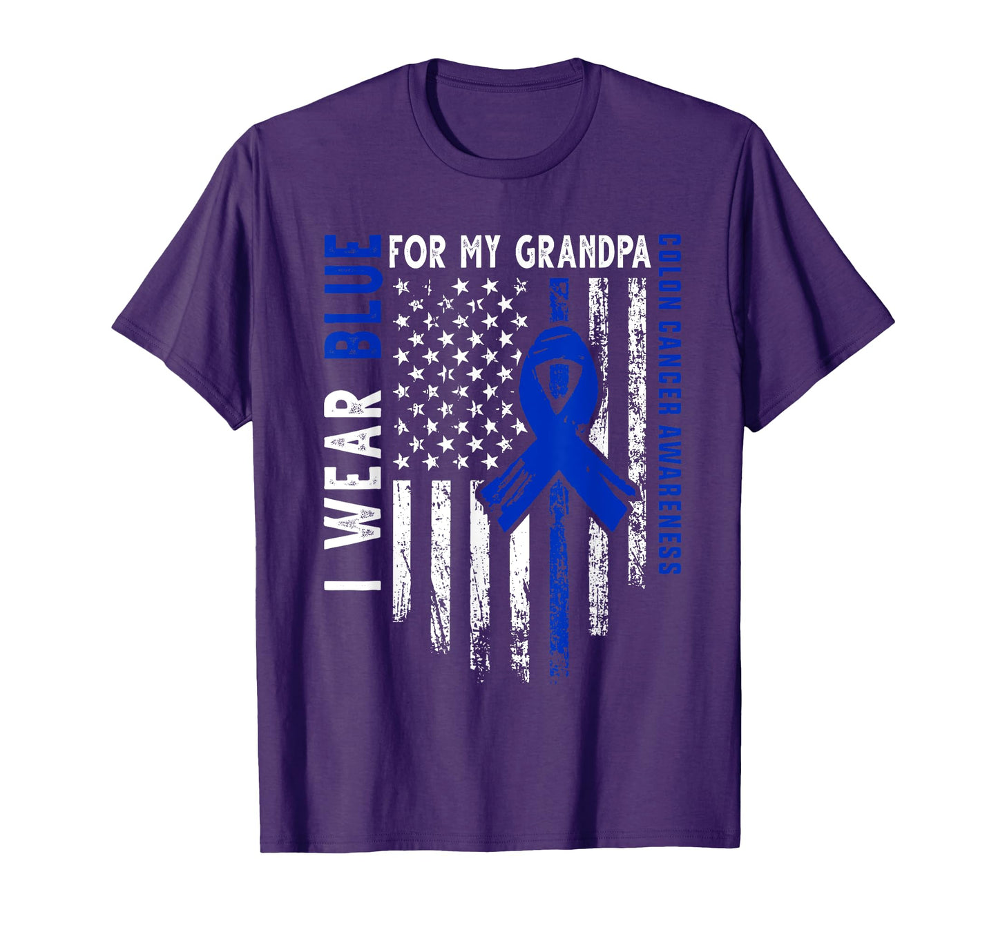 I wear Blue for my Grandpa Colon Cancer Awareness USA Flag T-Shirt