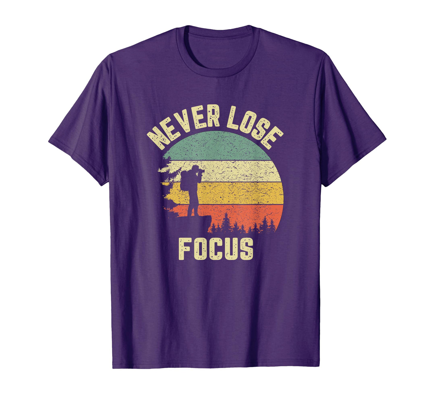 Funny Photographer Camera Never Lose Focus Photography T-Shirt