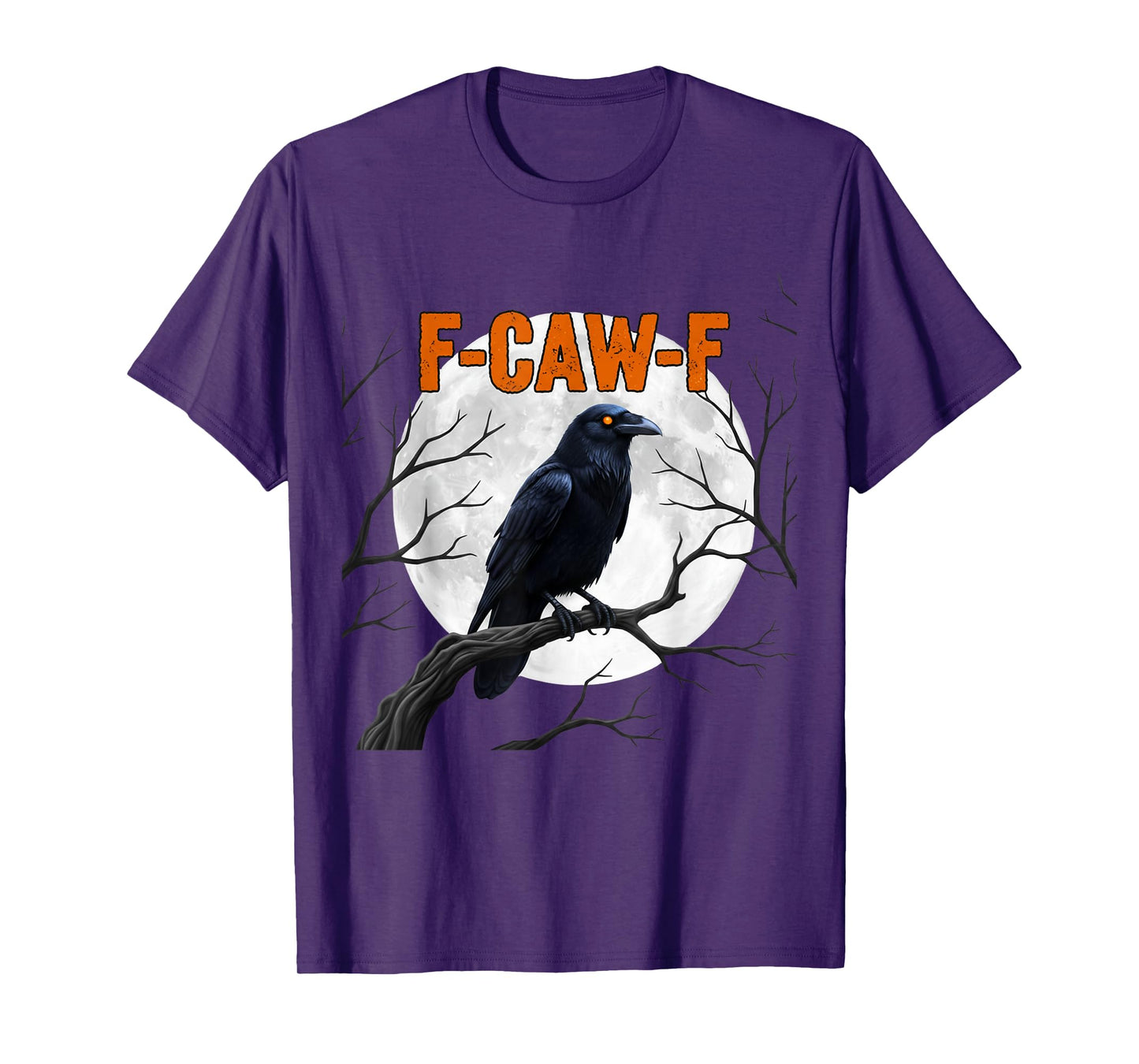 F-Caw-F Funny Crow Graphic Tee – Black Bird Humor Adult T-Shirt